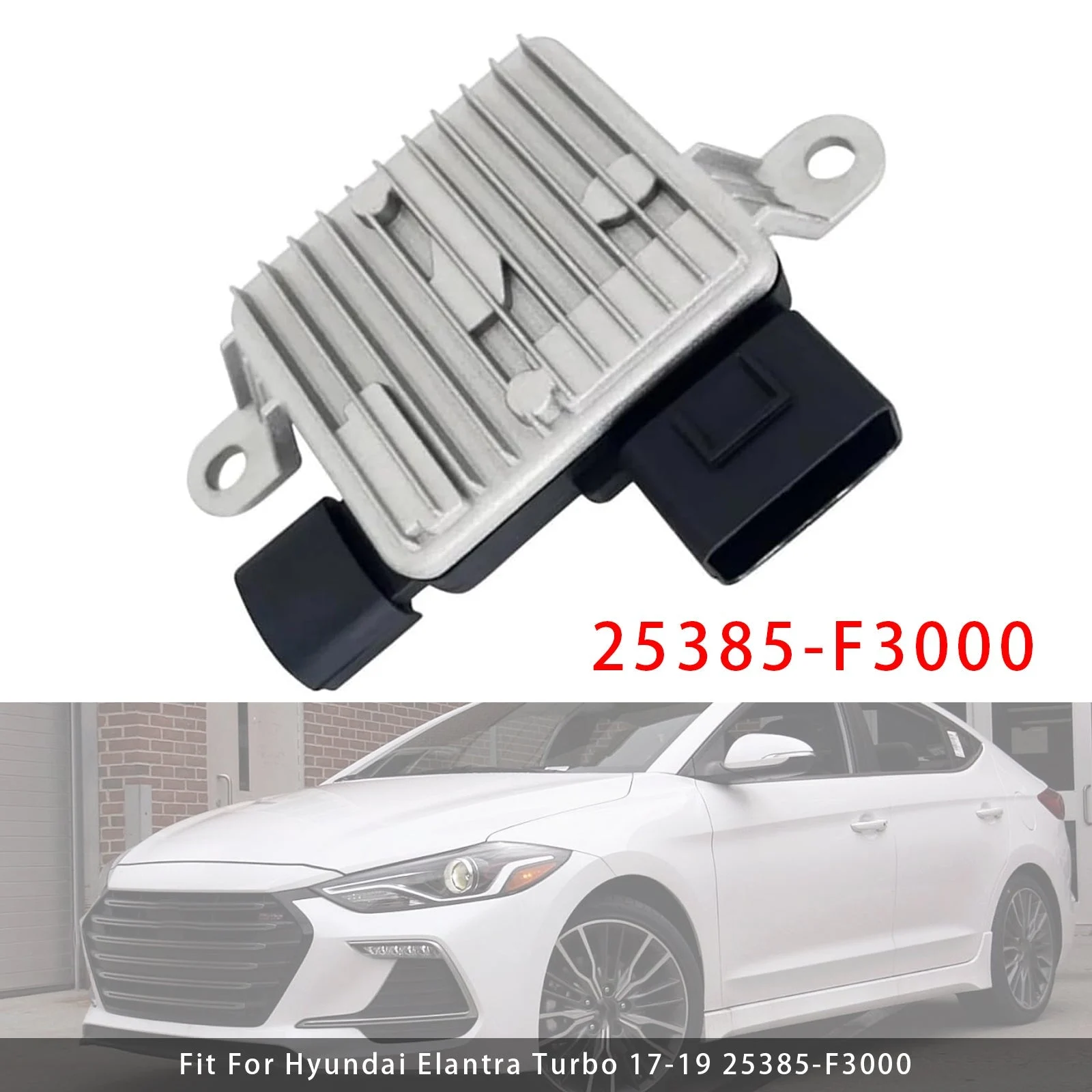 Radiator Fan Control Module For Hyundai Elantra Turbo 2017-2019 25385-F3000
