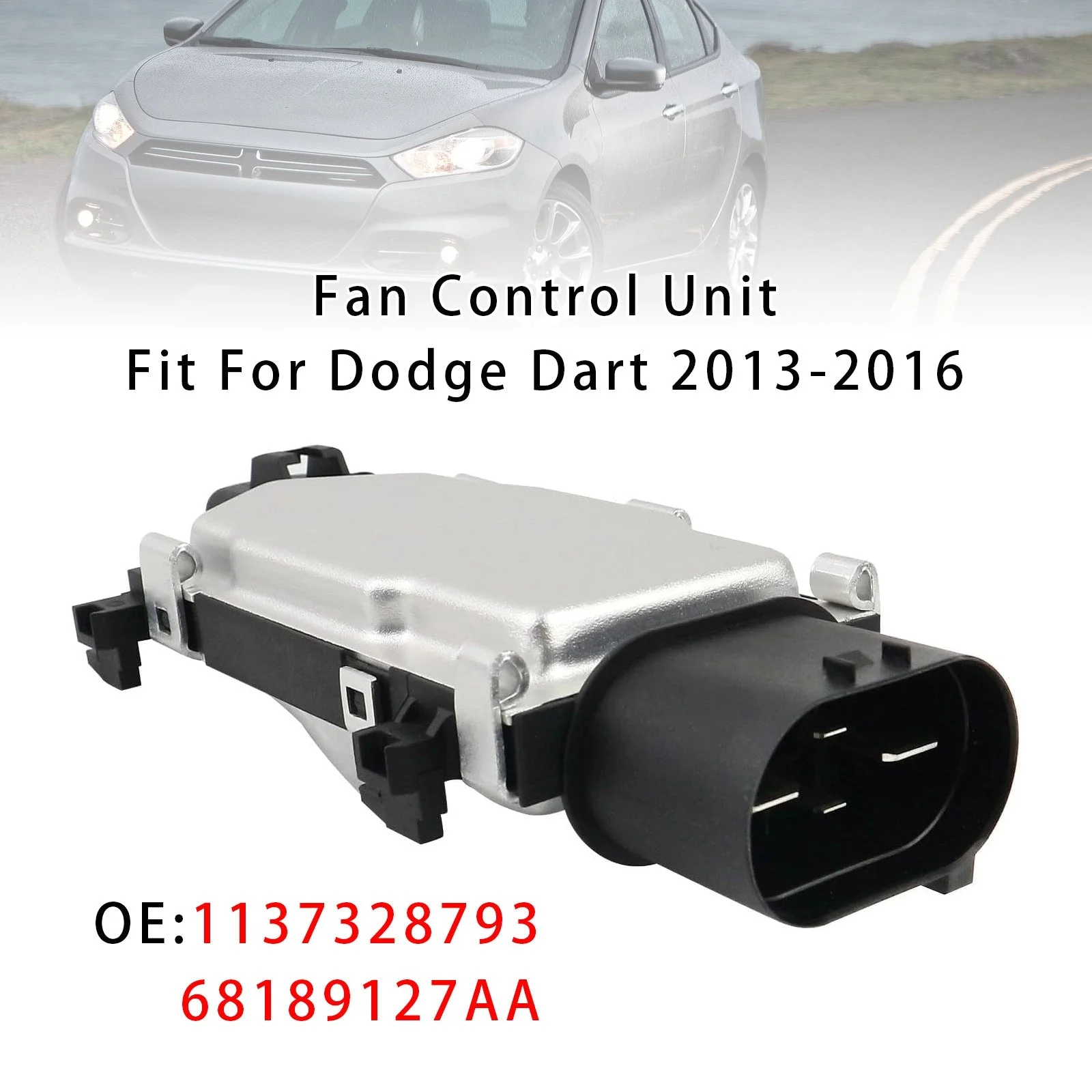 Radiator Fan Control Module For Dodge Dart 2013-2016 1137328793 68189127AA