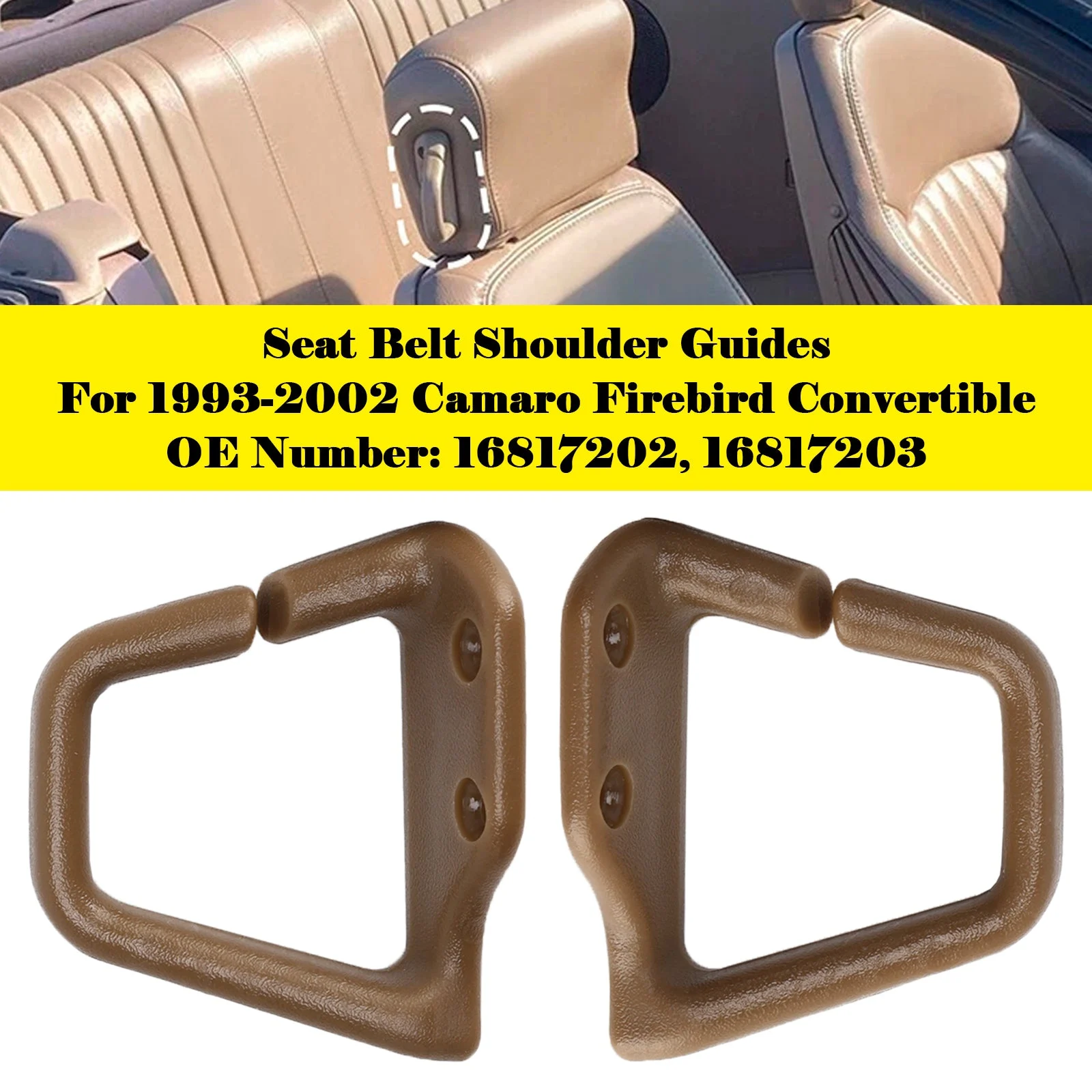 Tan Seat Belt Shoulder Guides For Camaro Firebird Convertible 1993-2002