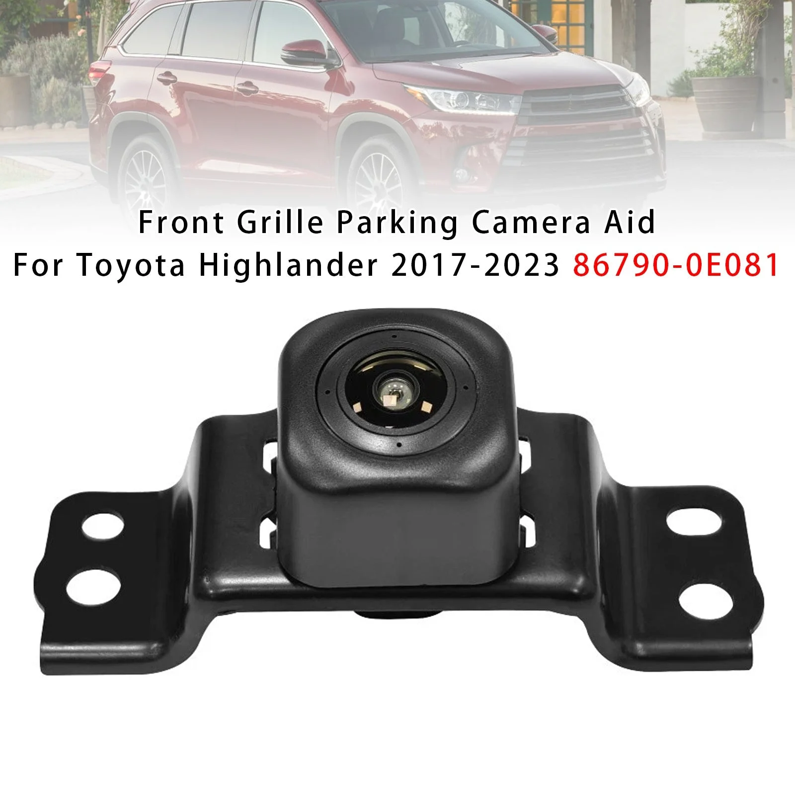 Front Grille Parking Camera Aid For Toyota Highlander 2017-2023 86790-0E081
