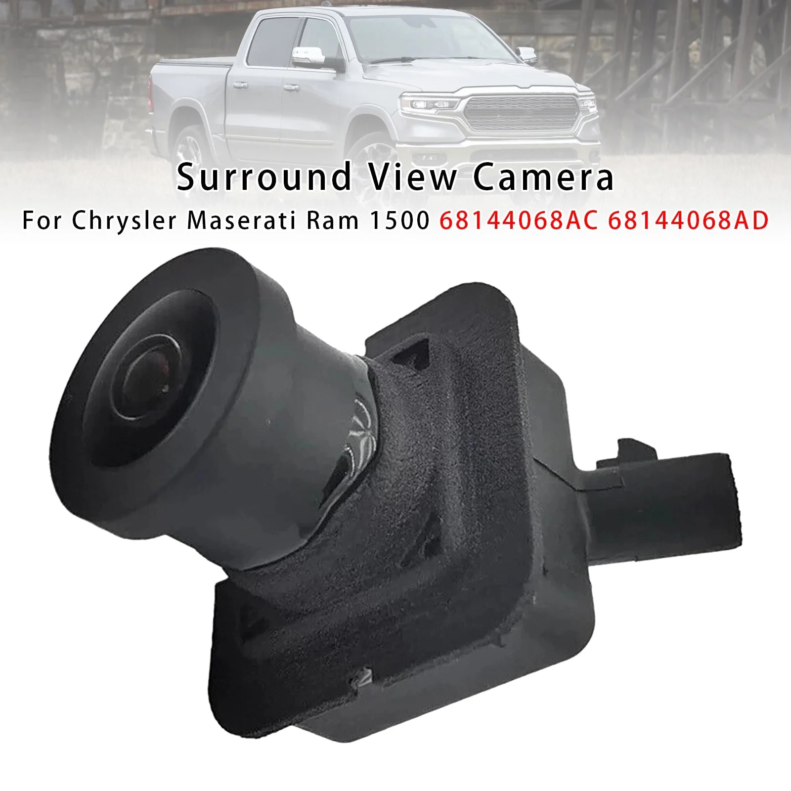 Surround View Camera For Chrysler Maserati Ram 1500 68144068AC 68144068AD