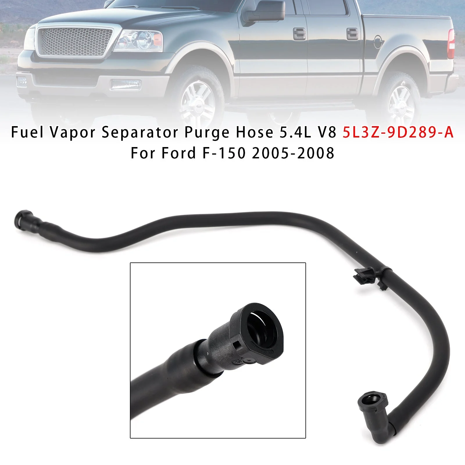 Fuel Vapor Separator Purge Hose 5.4L V8 5L3Z-9D289-A For Ford F-150 2005-2008