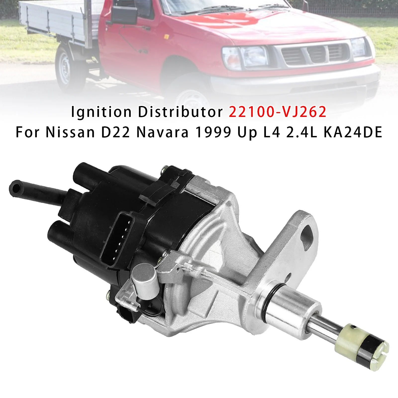 Ignition Distributor 22100-VJ262 For Nissan D22 Navara 1999 Up L4 2.4L KA24DE