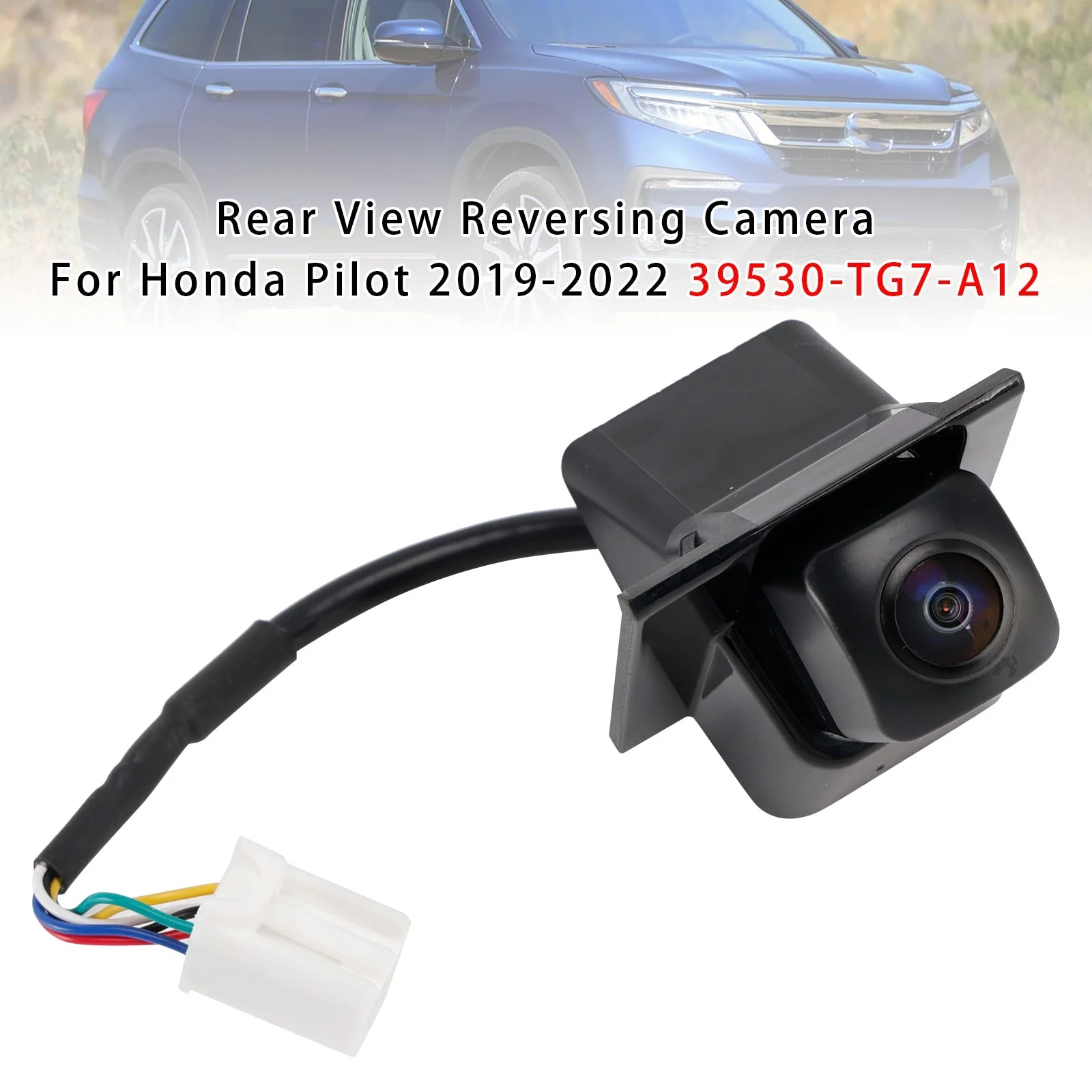 Rear View Reversing Camera For Honda Pilot 2019-2022 39530-TG7-A12