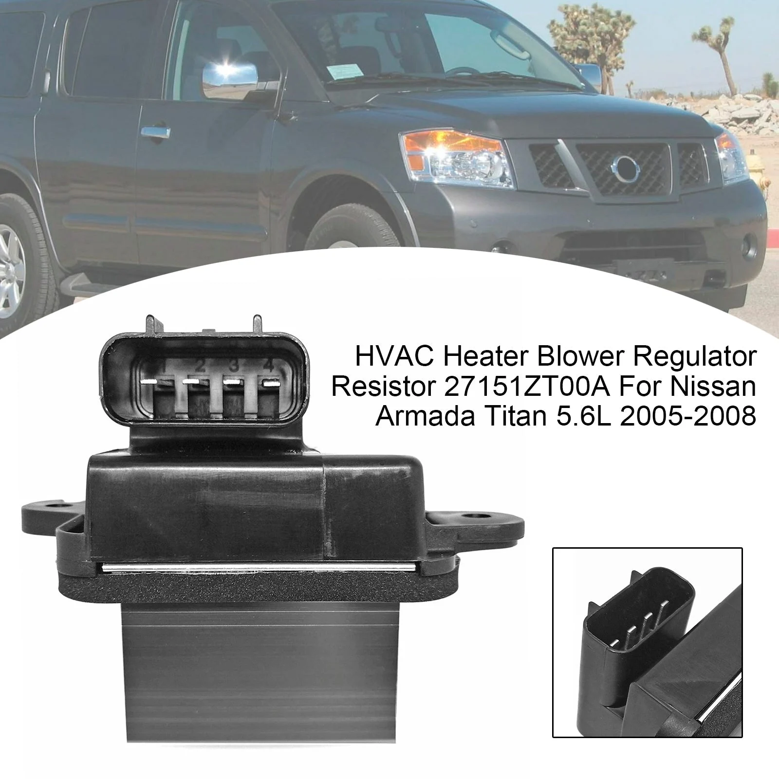 HVAC Heater Blower Regulator Resistor 27151ZT00A For Nissan Armada 2005-2008