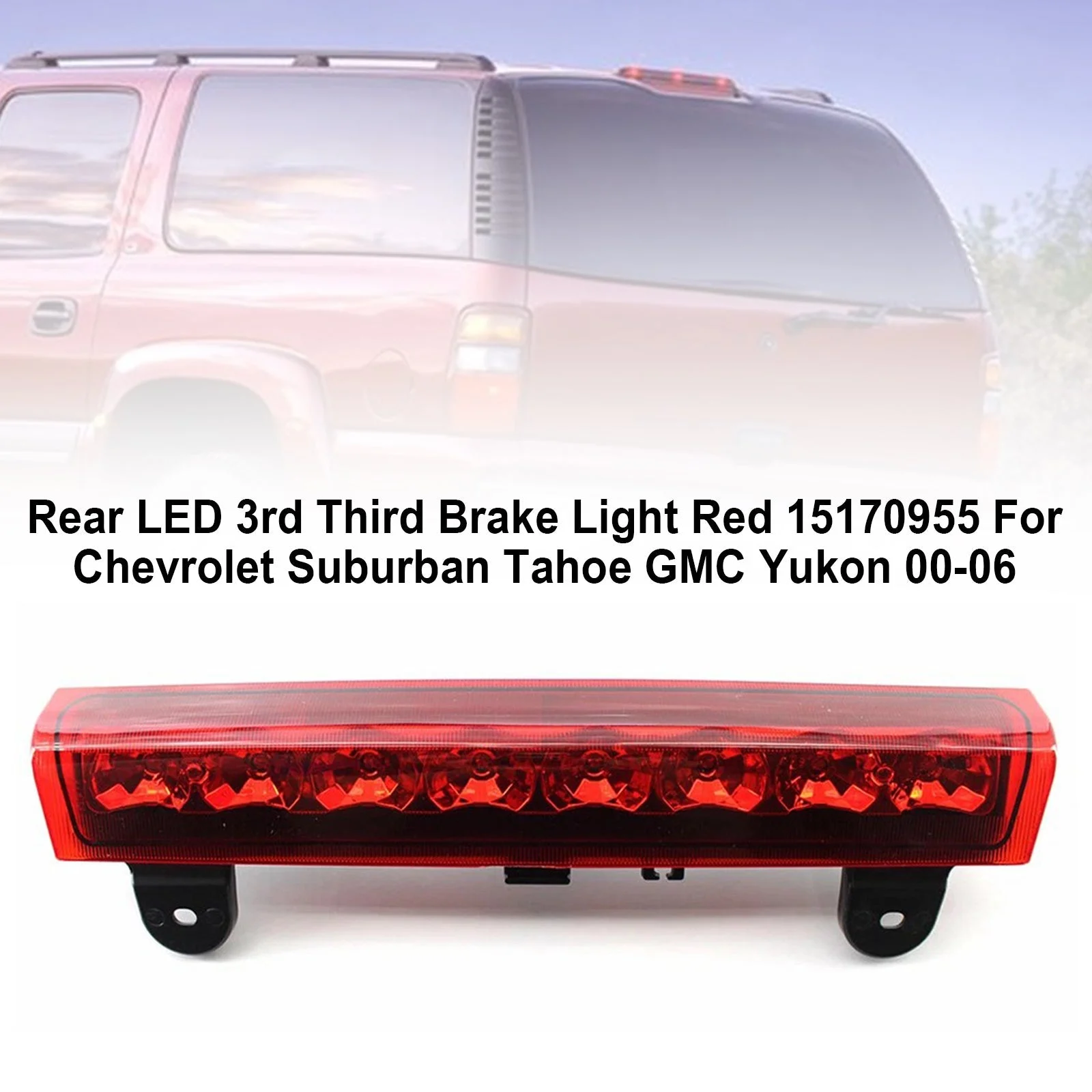 Rear LED 3rd Third Brake Light Red 15170955 For Chevrolet Suburban 00-06