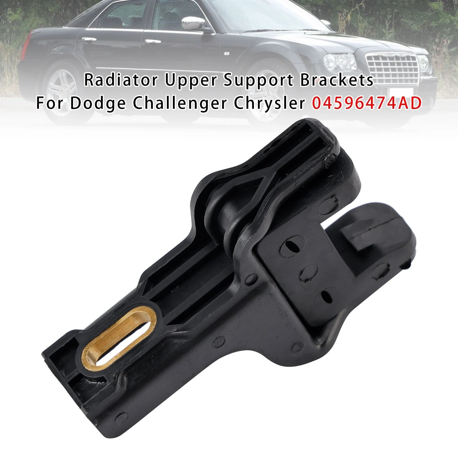 Radiator Upper Support Brackets For Dodge Challenger Chrysler 04596474AD