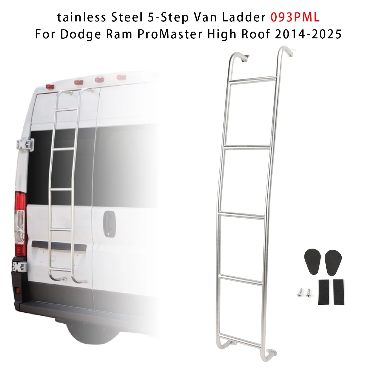Stainless Steel 5-Step Van Ladder 093PML For Dodge Ram ProMaster High Roof 14-25