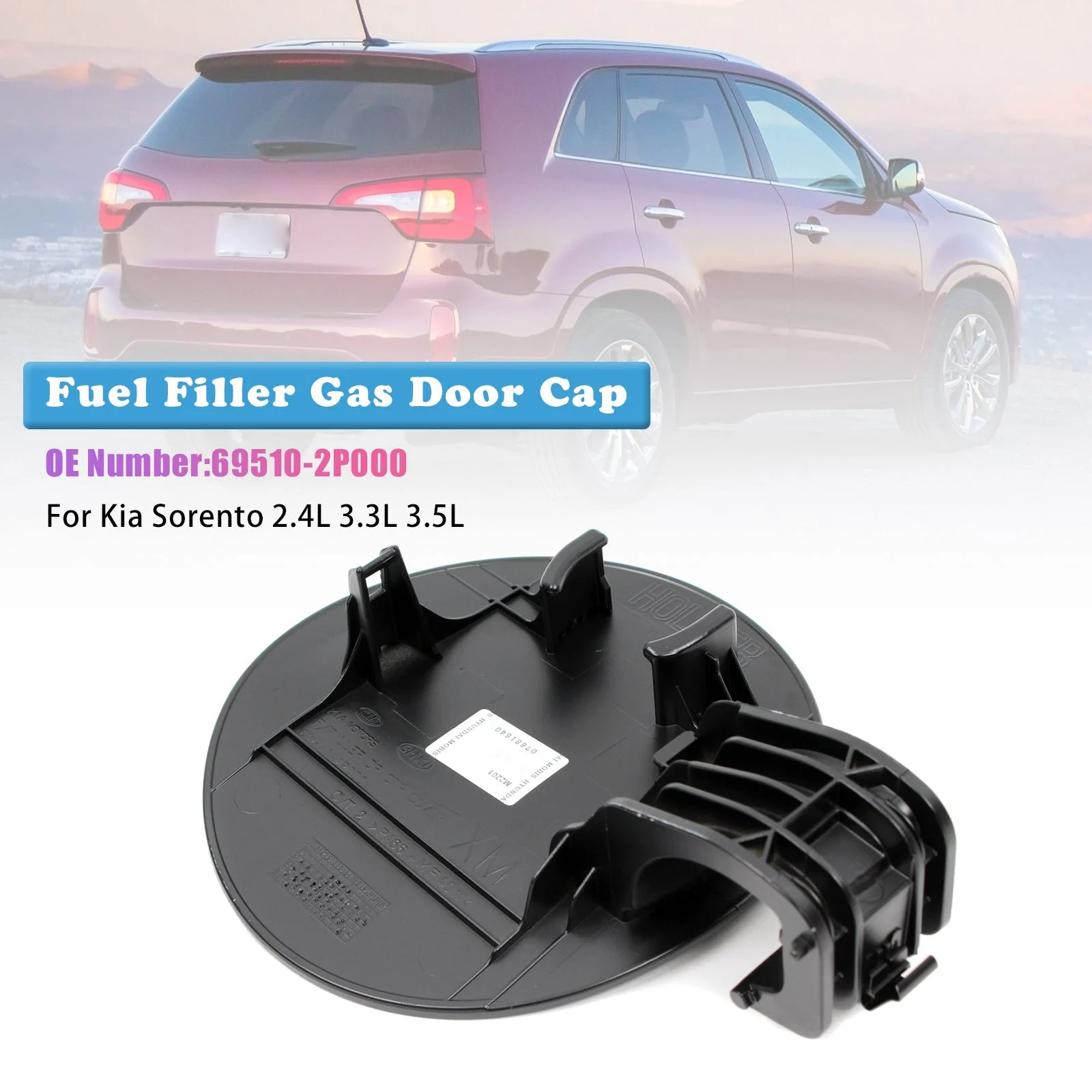 Fuel Filler Gas Door Cap 69510-2P000 for Kia Sorento 2.4L 3.3L 3.5L 2011-2015