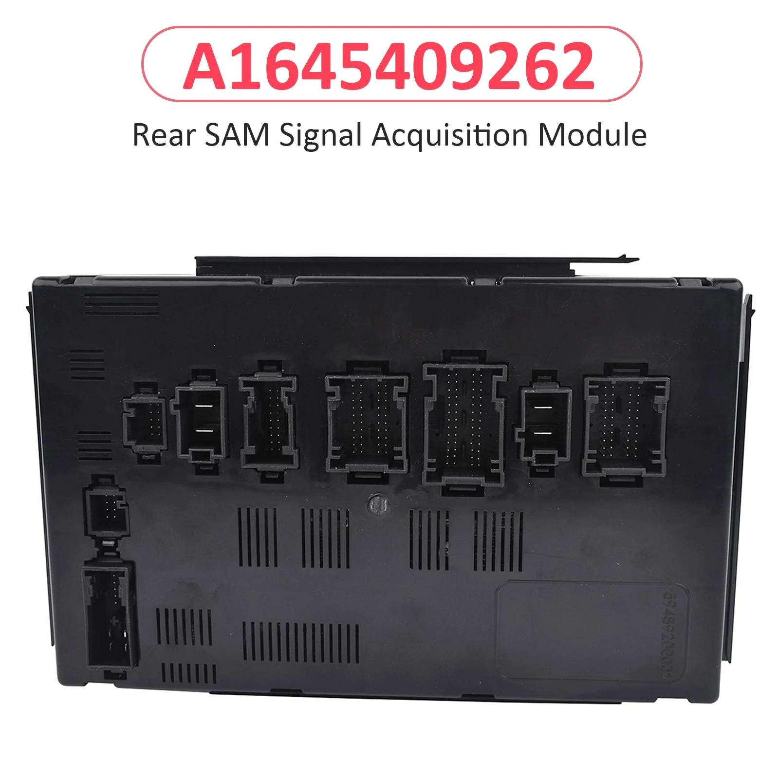 Rear SAM Signal Acquisition Module A1645409262 for Mersedes-Benz