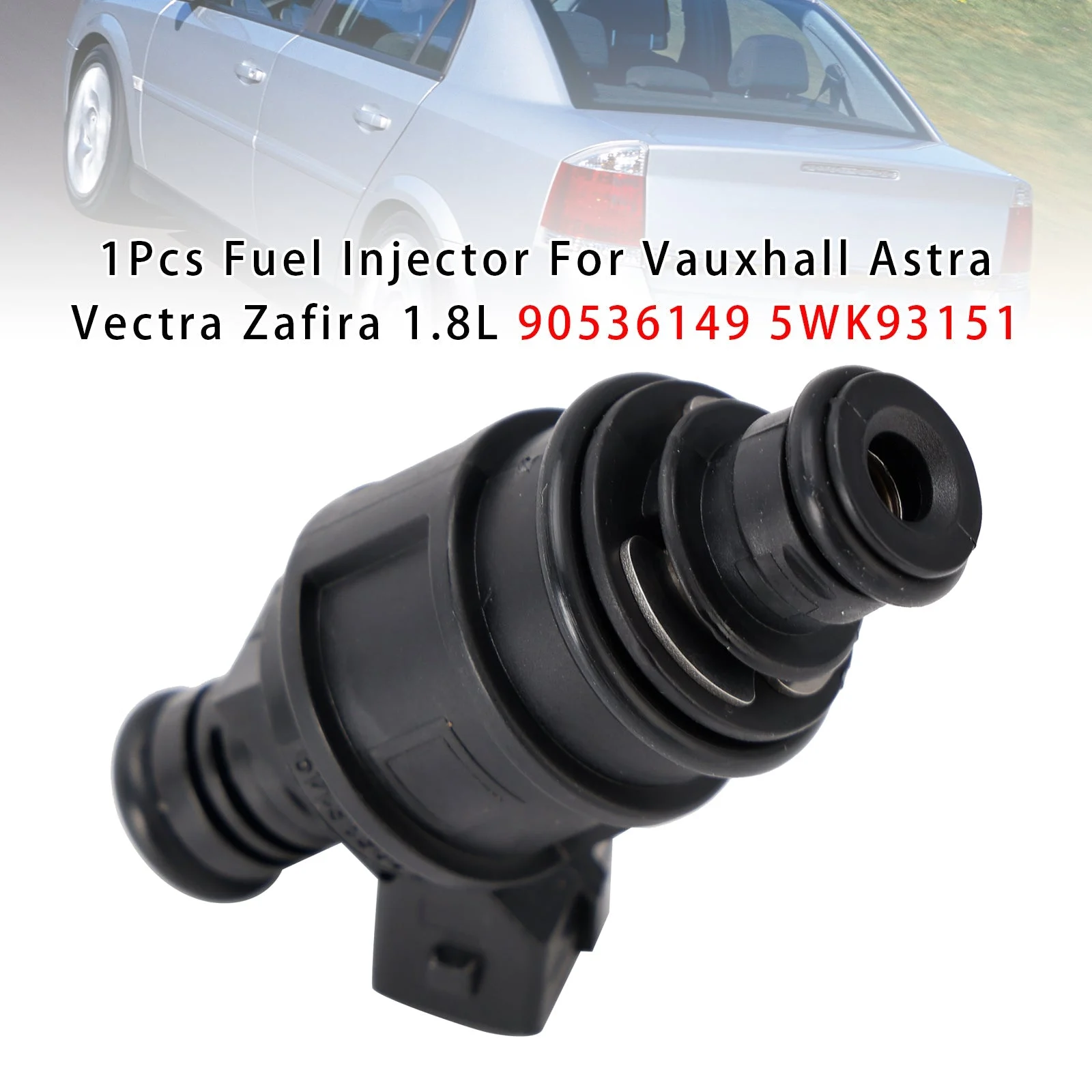 1Pcs Fuel Injector For Vauxhall Astra Vectra Zafira 1.8L 90536149 5WK93151