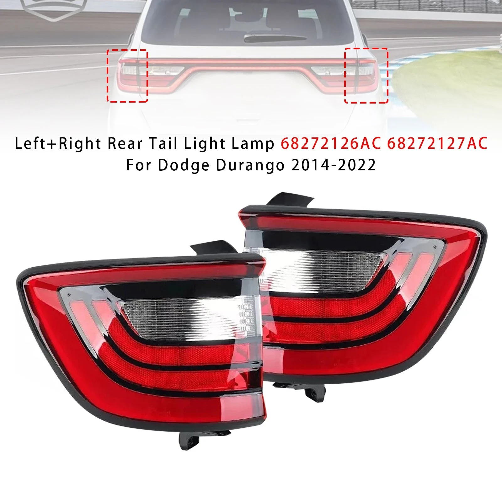 Left+Right Rear Tail Light Lamp 68272126AC 68272127AC For Dodge Durango 14-2022