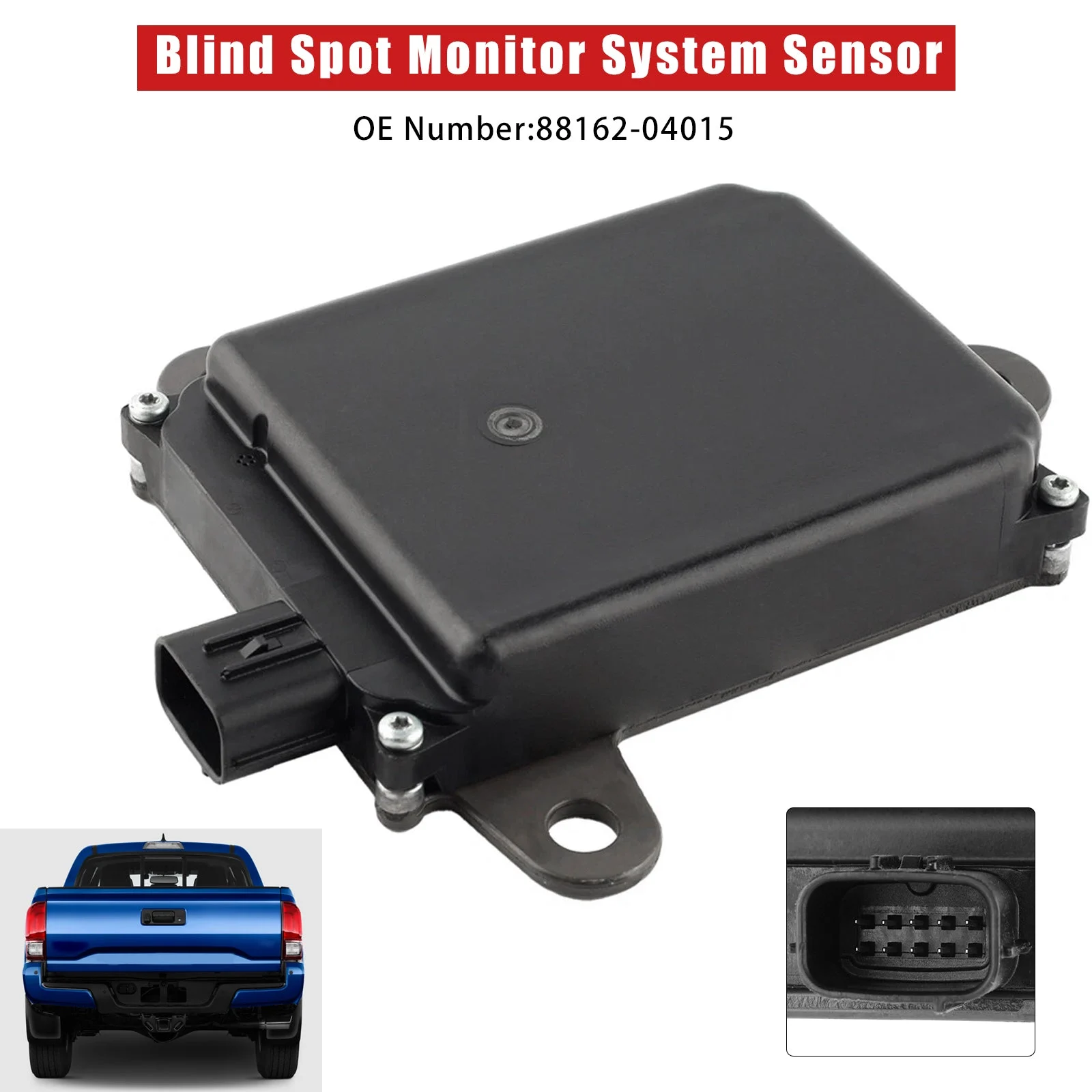 Rear Blind Spot Monitor System Sensor 88162-04015 For Toyota Tacoma 2016-2021