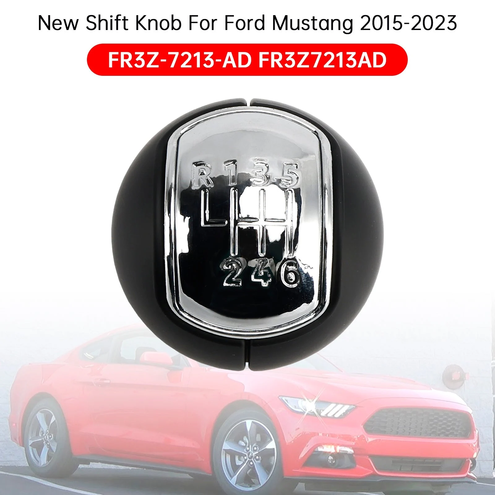 New Shift Knob For Ford Mustang 2015-2023 FR3Z-7213-AD FR3Z7213AD