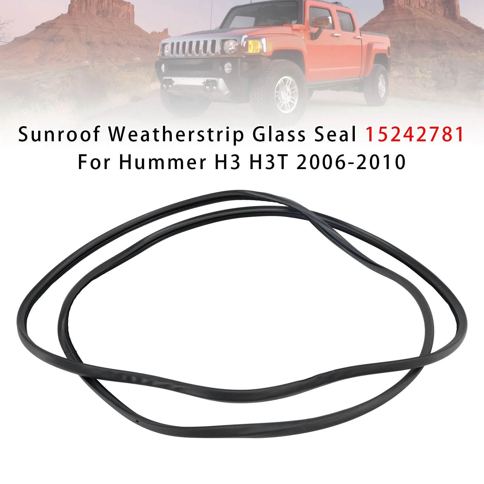 Sunroof Weatherstrip Glass Seal 15242781 For Hummer H3 H3T 2006-2010