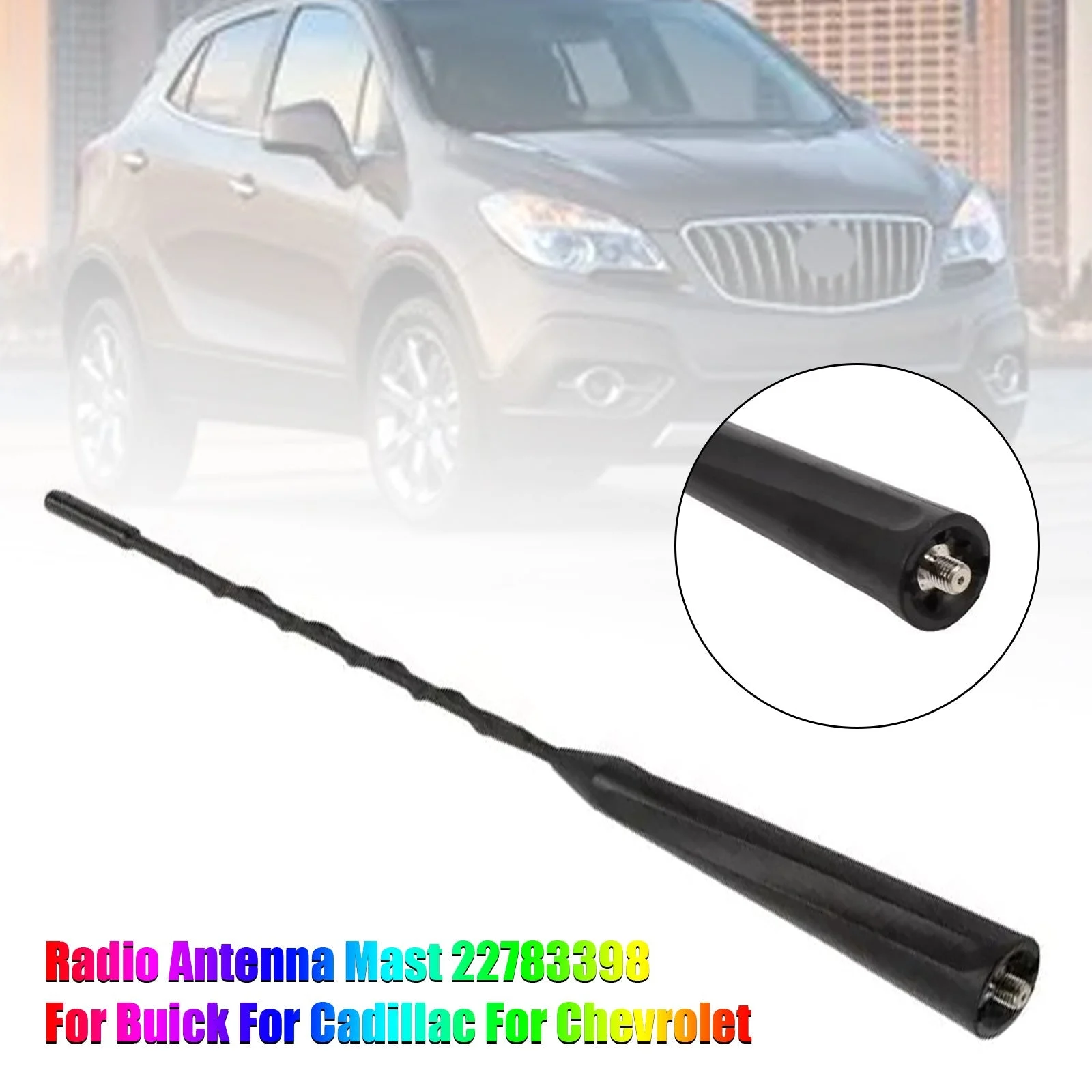 Radio Antenna Mast 22783398 For Buick For Cadillac For Chevrolet