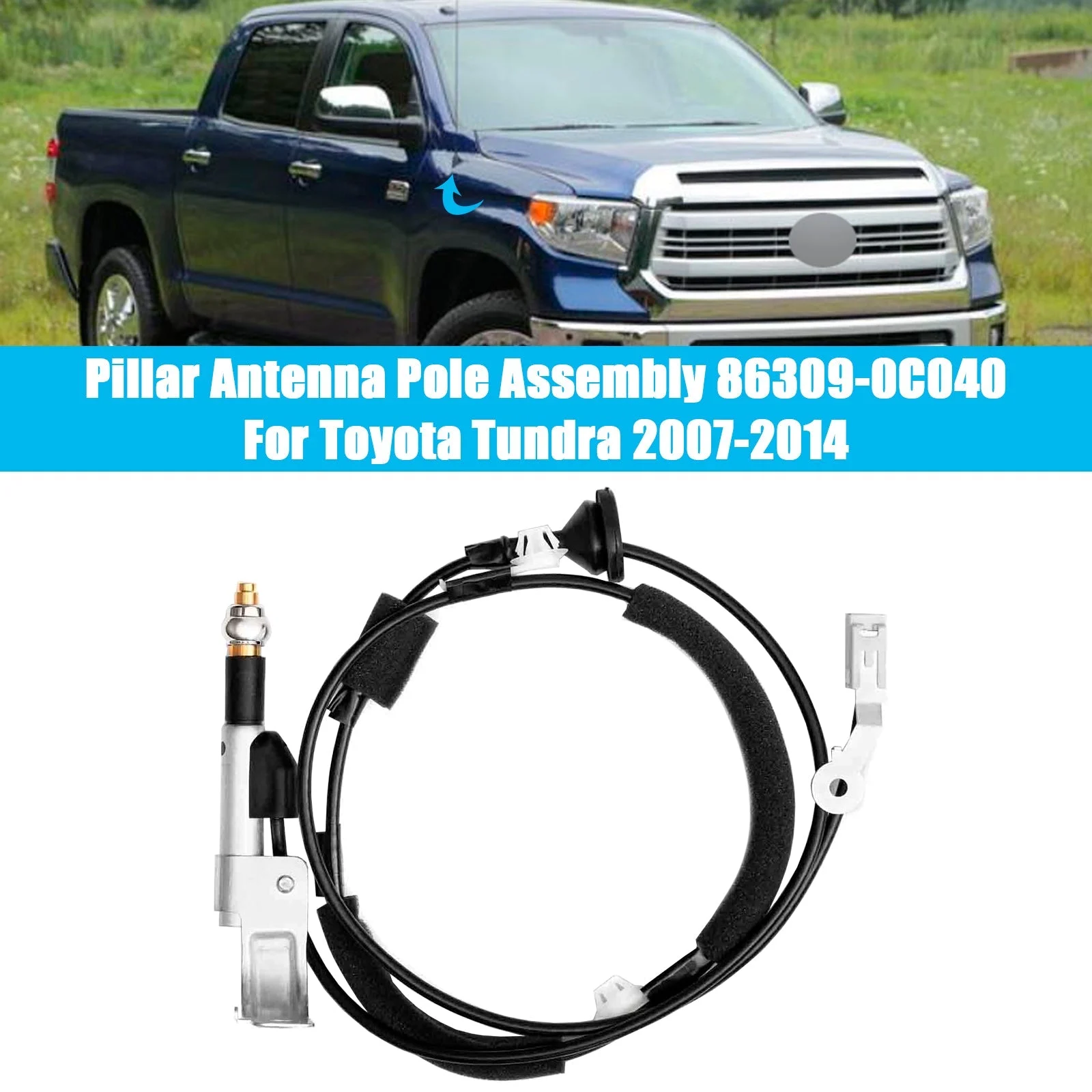 Pillar Antenna Pole Assembly 86309-0C040 For Toyota Tundra 2007-2014