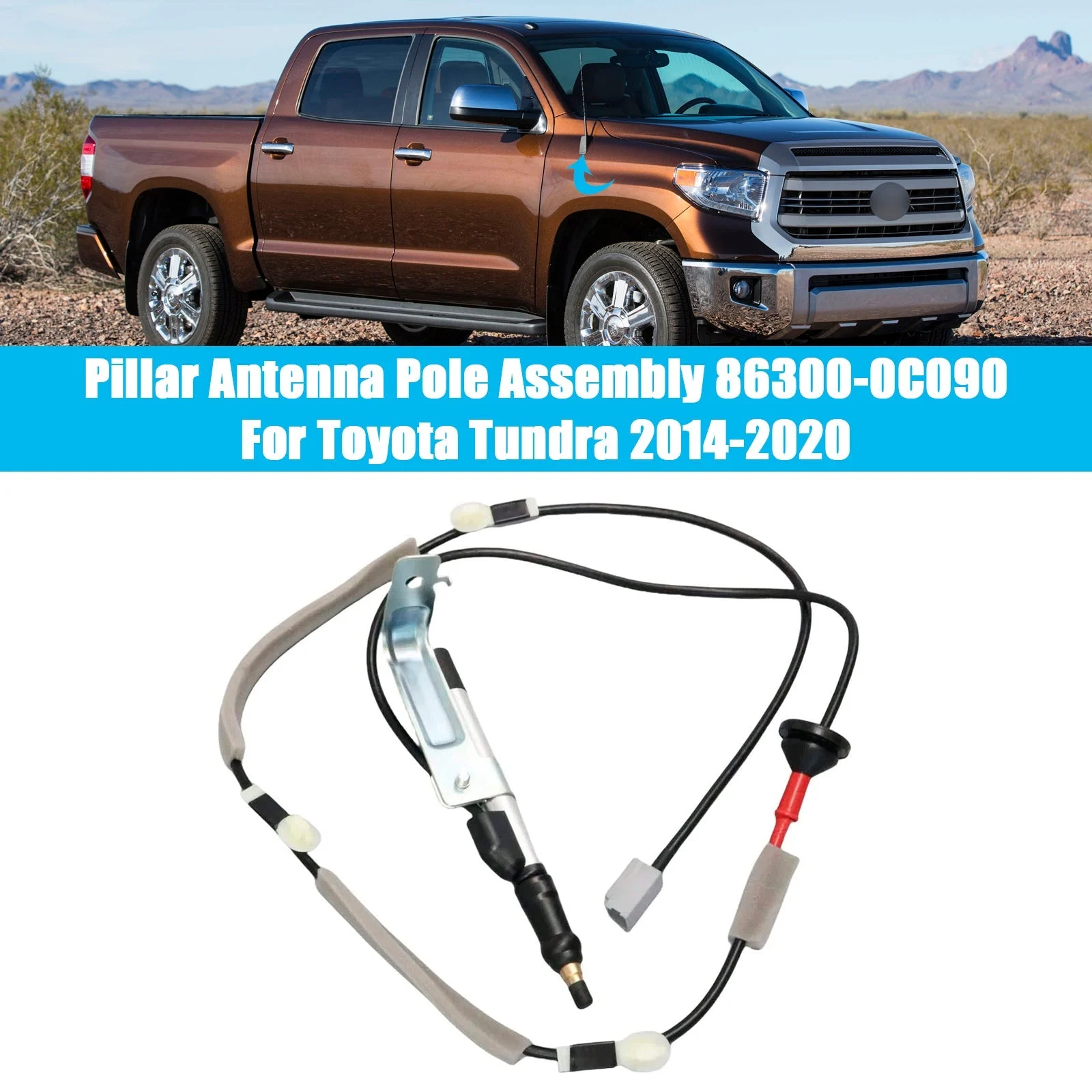 Pillar Antenna Pole Assembly 86300-0C090 For Toyota Tundra 2014-2020