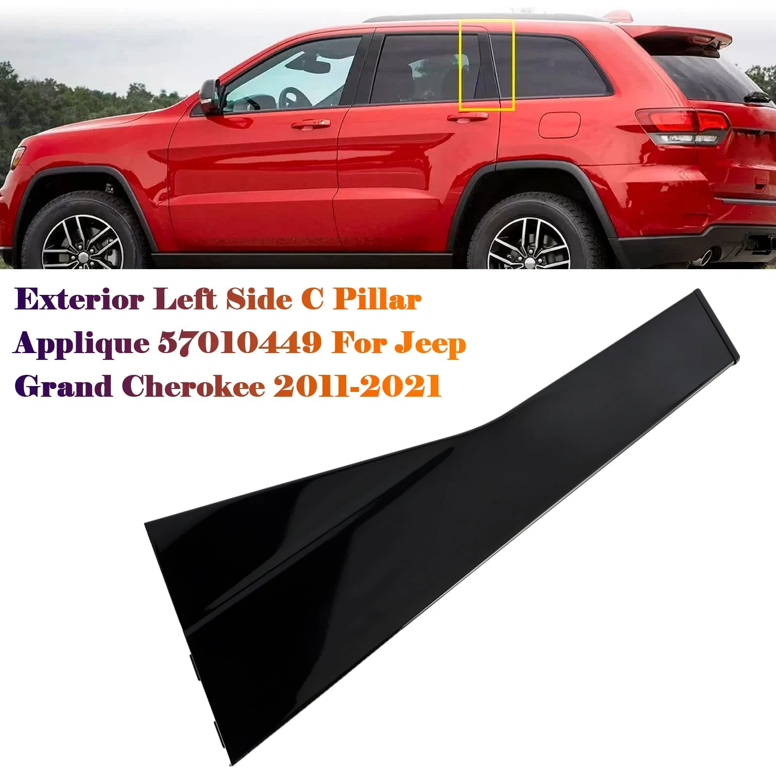Exterior Left Side C Pillar Applique 57010449 For Jeep Grand Cherokee 11-21