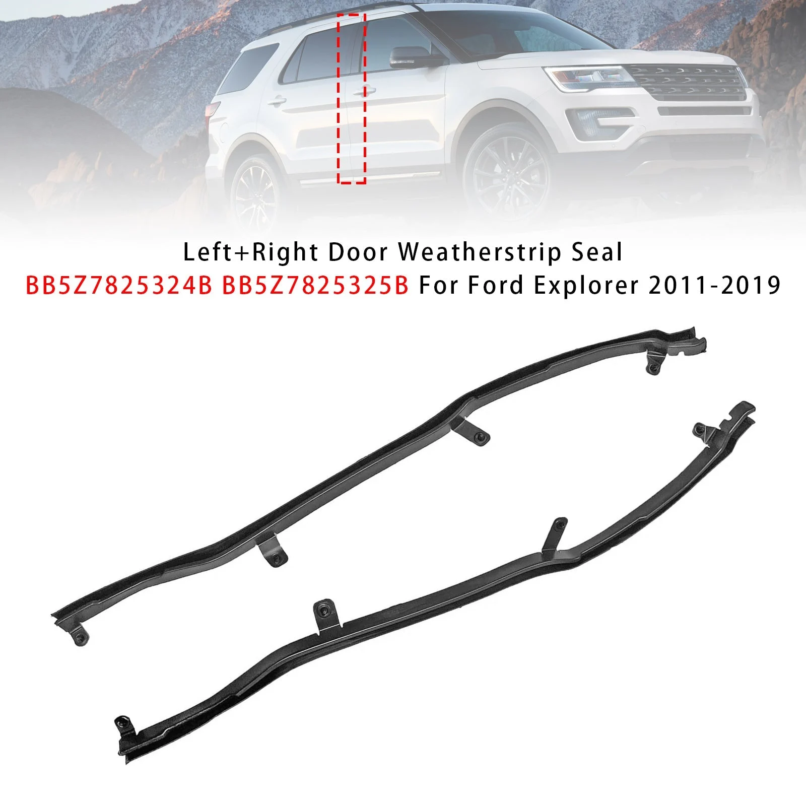 Left+Right Door Weatherstrip Seal BB5Z7825324B 25B For Ford Explorer 2011-2019