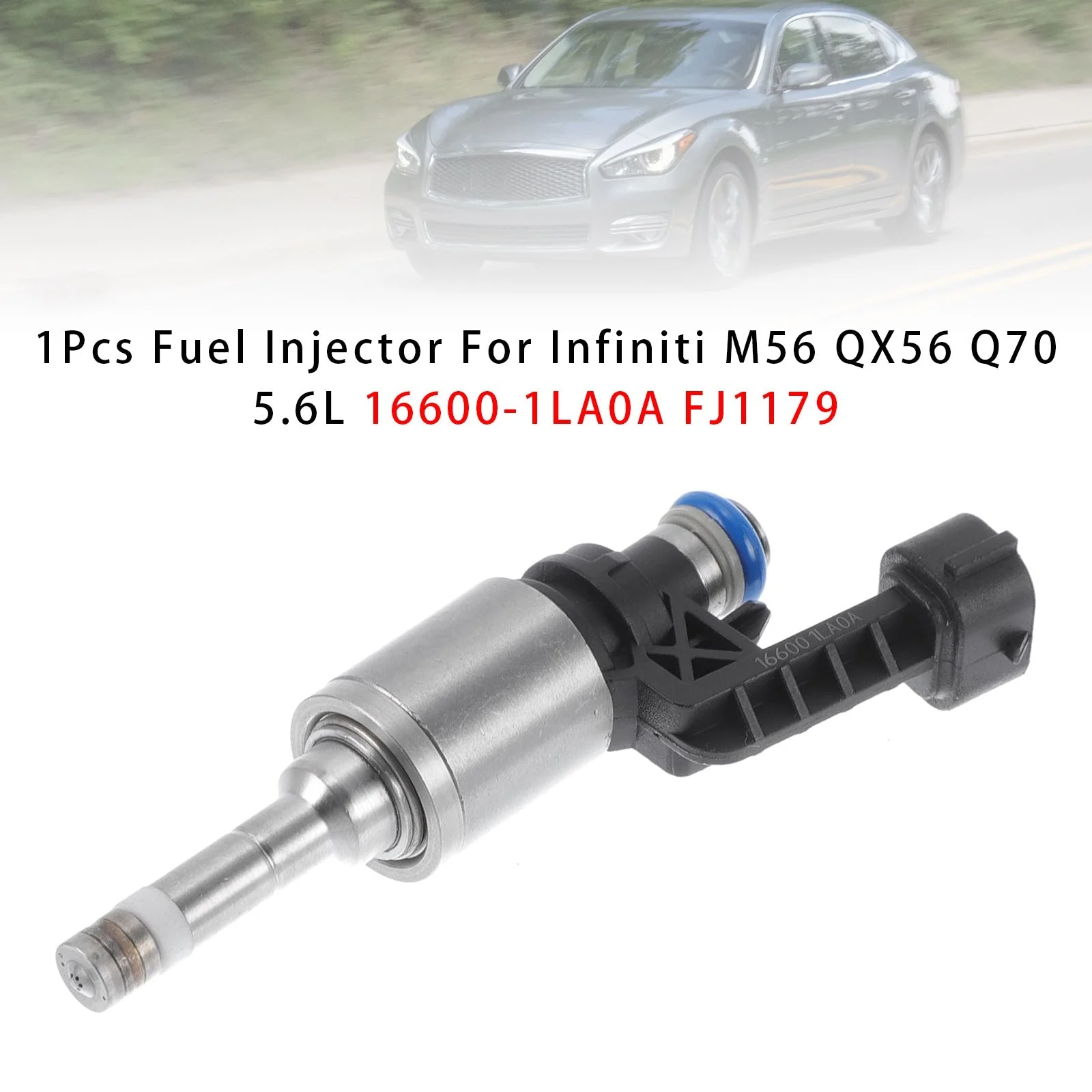 1Pcs Fuel Injector For Infiniti M56 QX56 Q70 5.6L 16600-1LA0A FJ1179