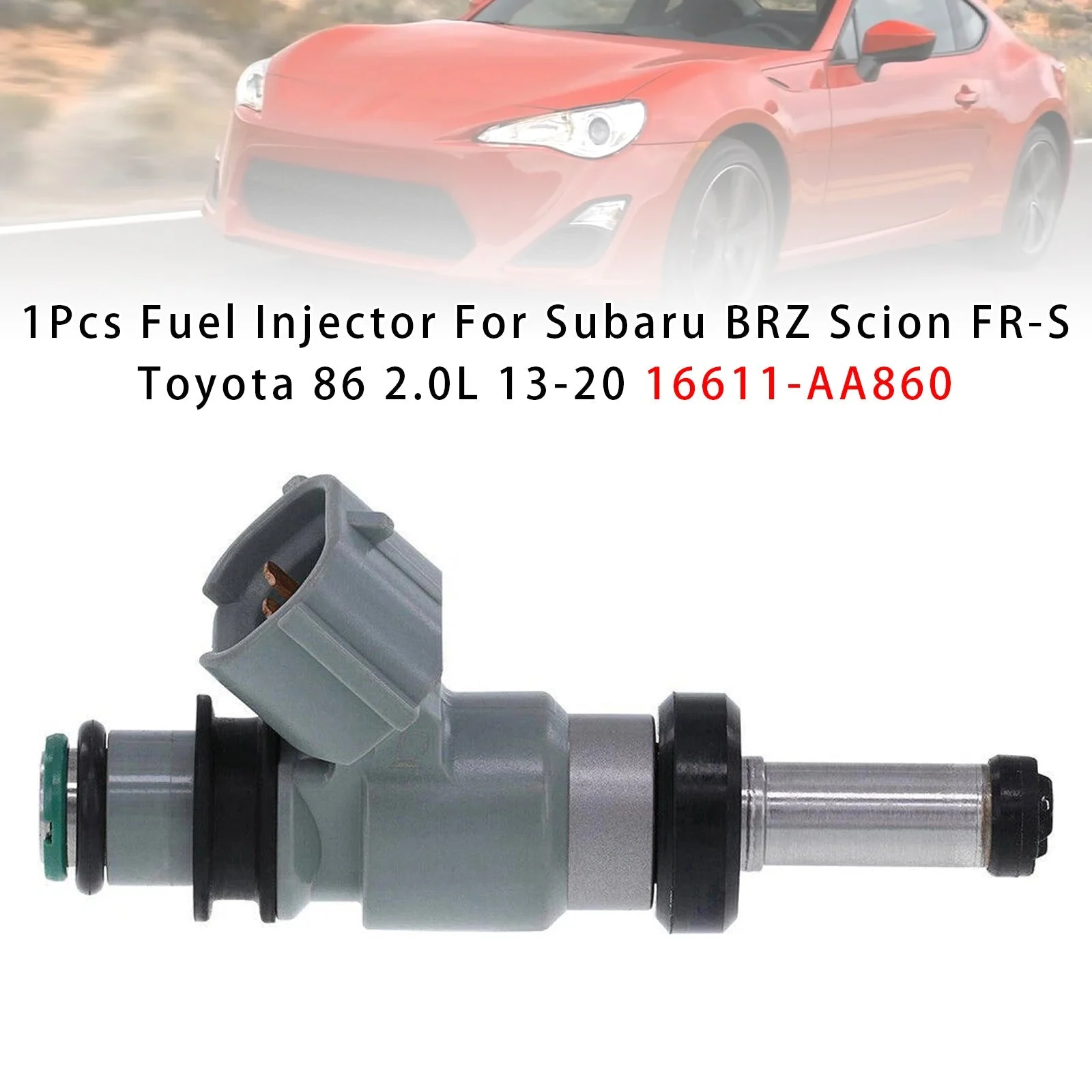 1Pcs Fuel Injector For Subaru BRZ Scion FR-S Toyota 86 2.0L 13-20 16611-AA860