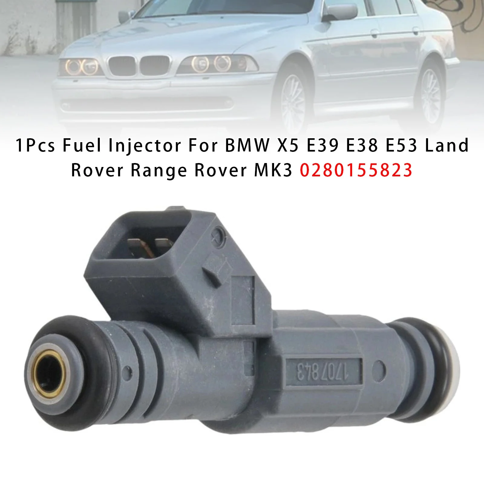 1Pcs Fuel Injector For BMW X5 E39 E38 E53 Land Rover Range Rover MK3 0280155823