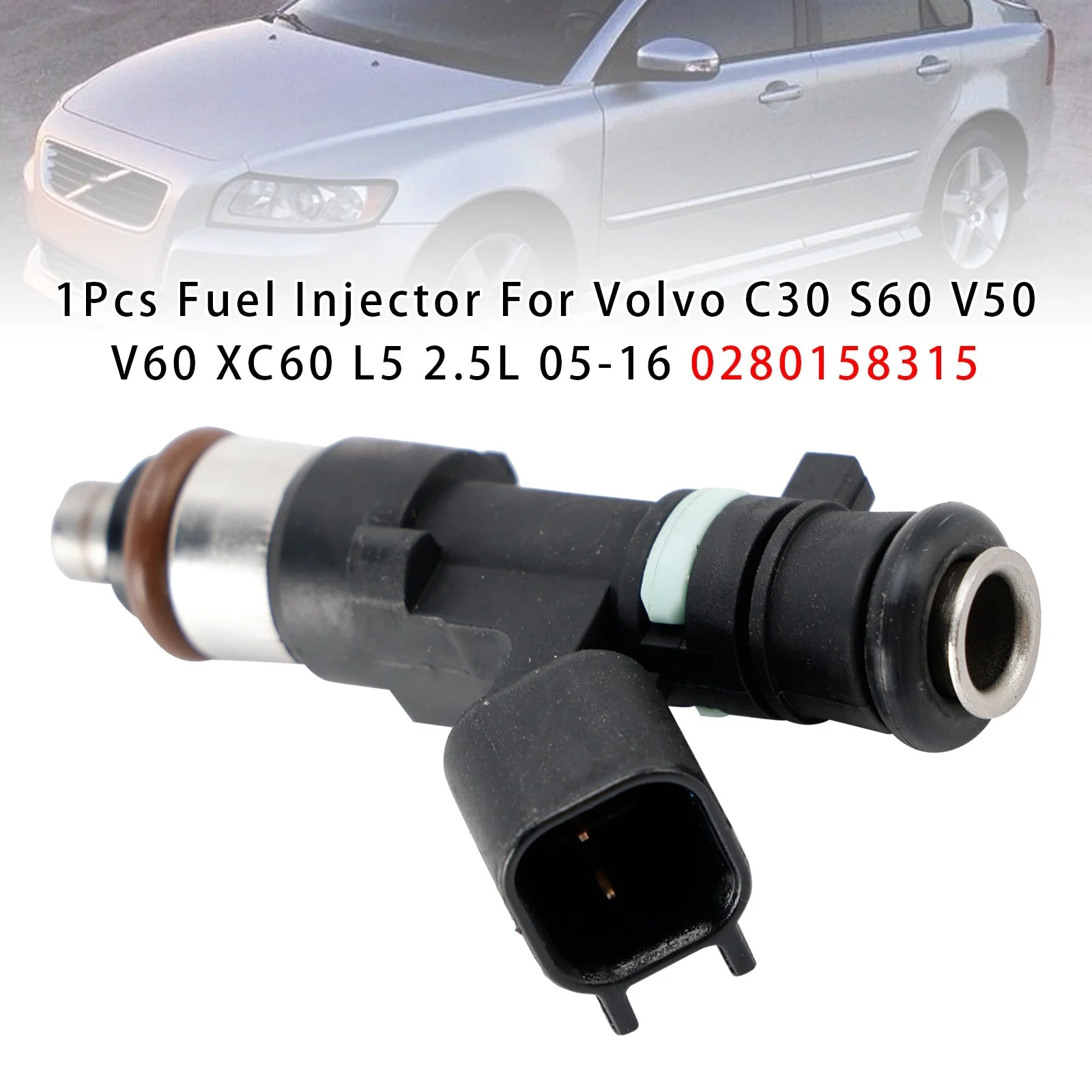 1Pcs Fuel Injector For Volvo C30 S60 V50 V60 XC60 L5 2.5L 05-16 0280158315