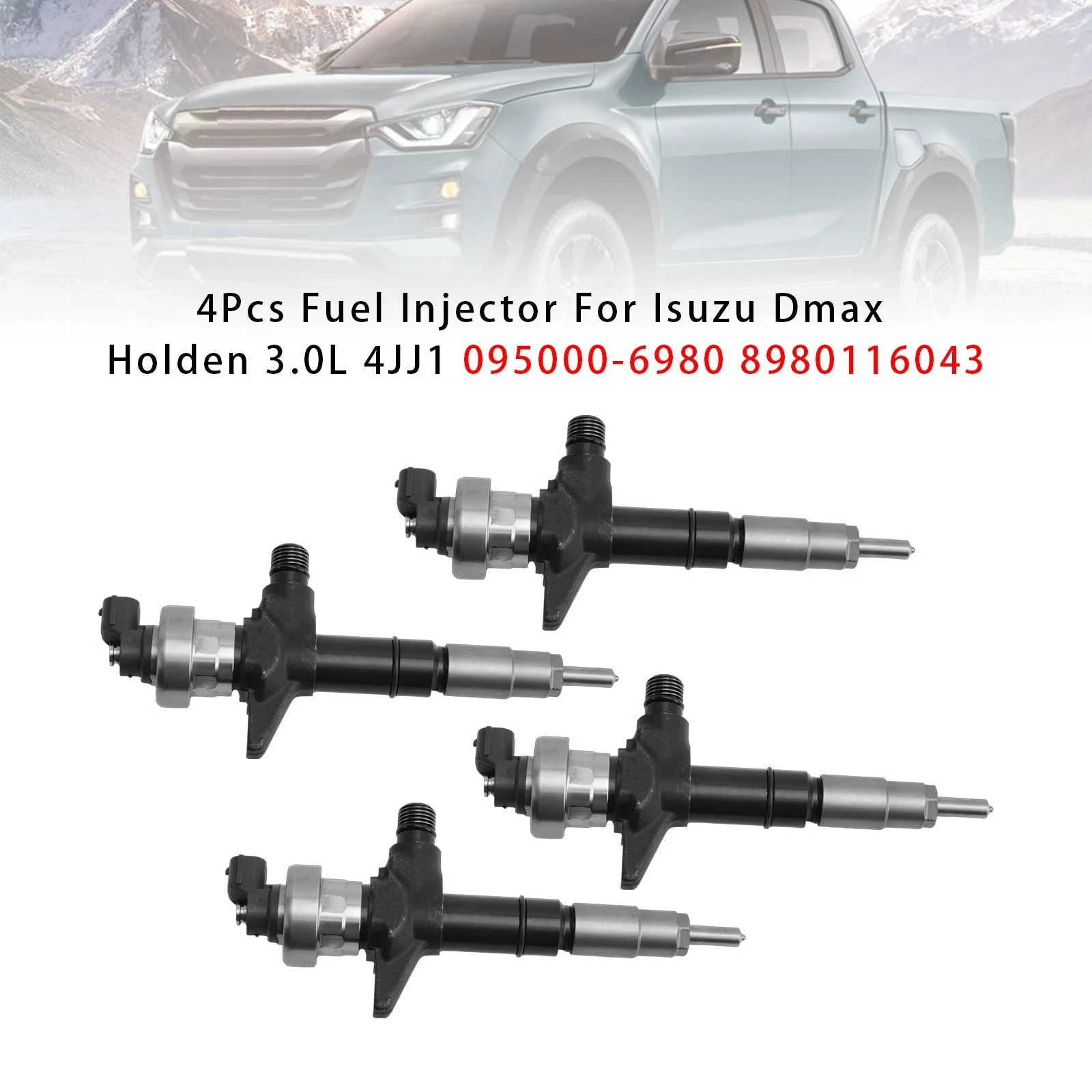 4Pcs Fuel Injector For Isuzu Dmax Holden 3.0L 4JJ1 095000-6980 8980116043
