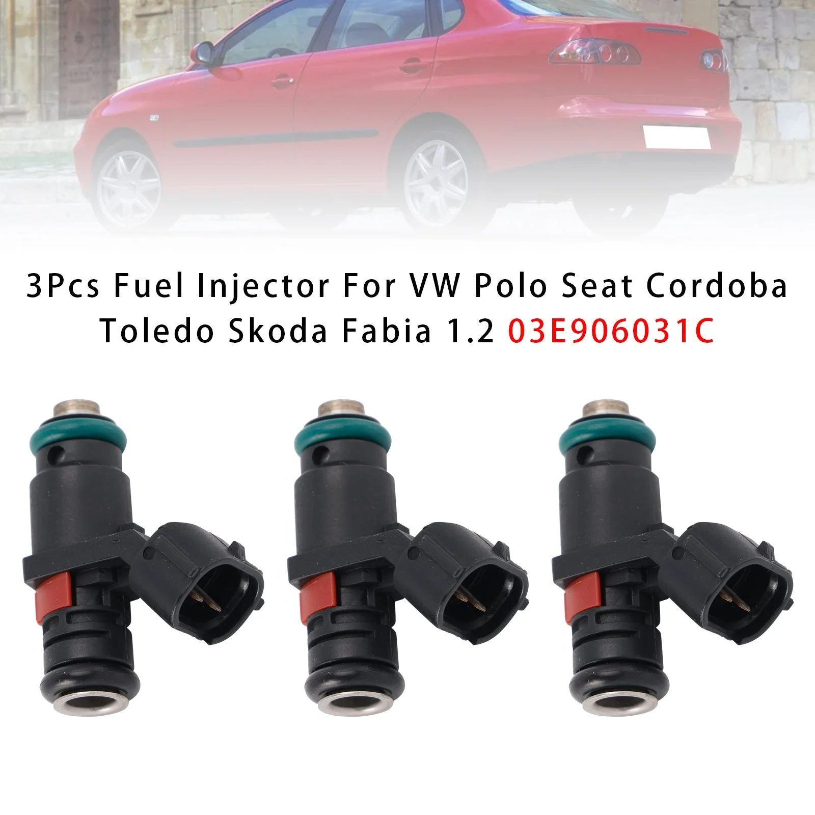 3Pcs Fuel Injector For VW Polo Seat Cordoba Toledo Skoda Fabia 1.2 03E906031C