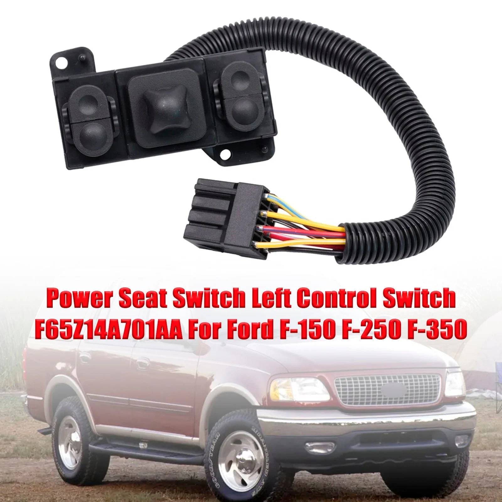 Power Seat Switch Left Control Switch F65Z14A701AA For Ford F-150 F-250 F-350
