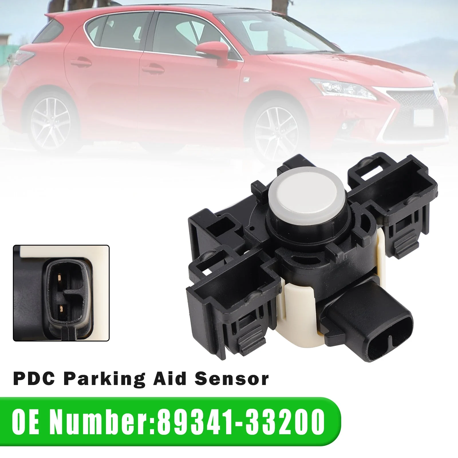 PDC Parking Aid Sensor 89341-33200 For Lexus CT200h ES300h ES350 2013 2014 2015