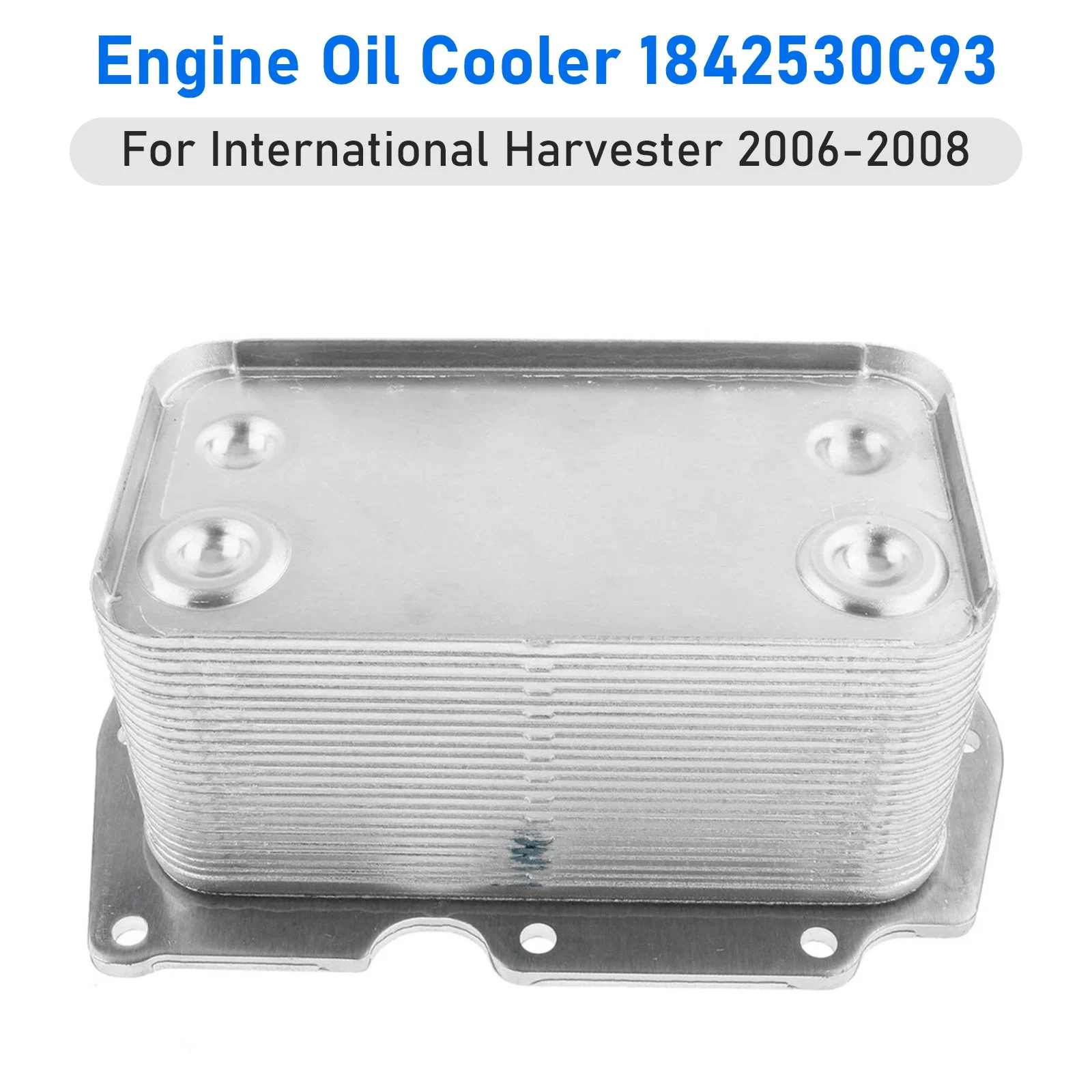 Engine Oil Cooler 1842530C93 For International Harvester 2006-2008