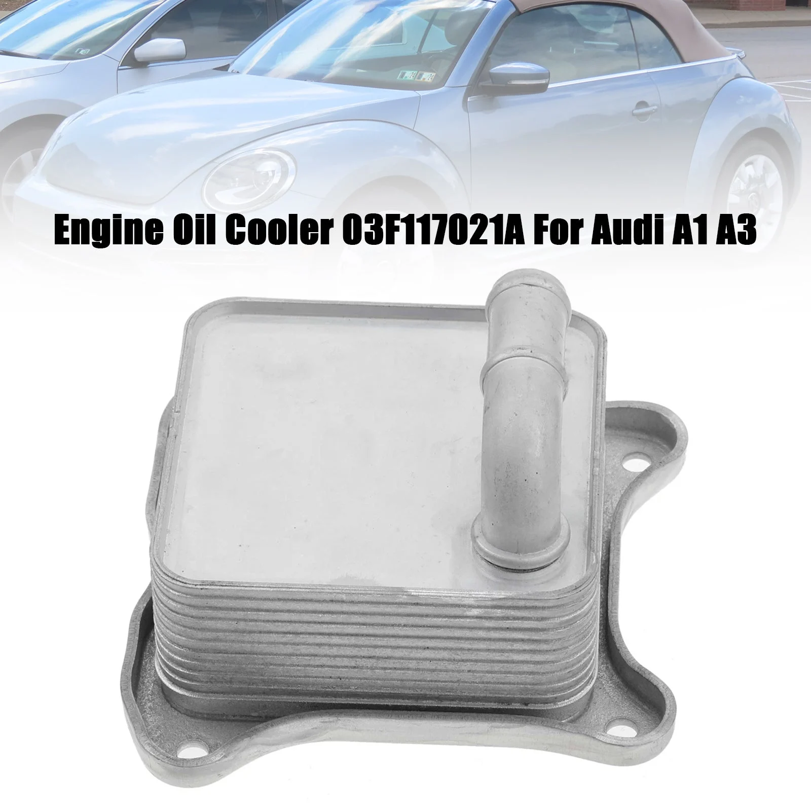 Engine Oil Cooler 03F117021A For Audi A1 A3