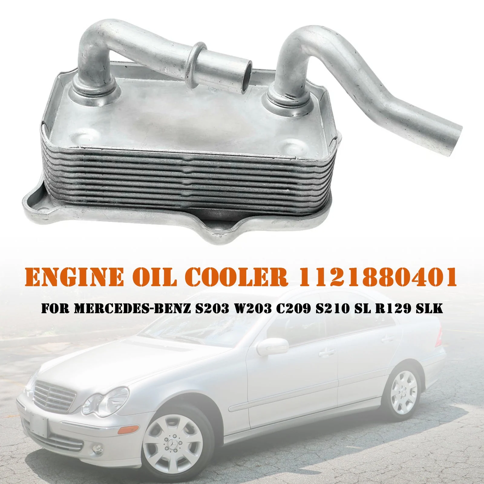 Engine Oil Cooler 1121880401 For Mercedes-Benz S203 W203 C209 S210 SL R129 SLK