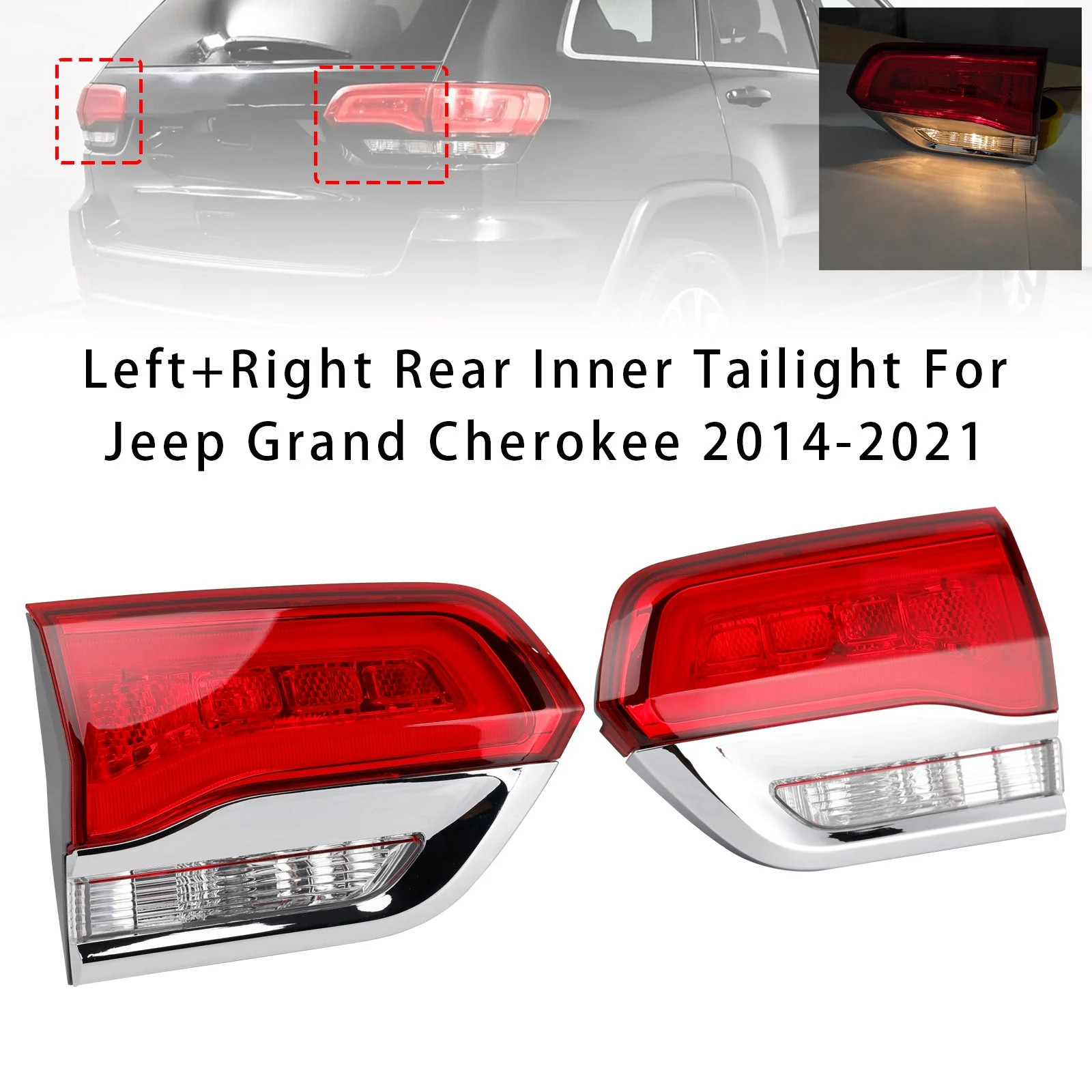 Left+Right Rear Inner Tailight For Jeep Grand Cherokee 2014-2021