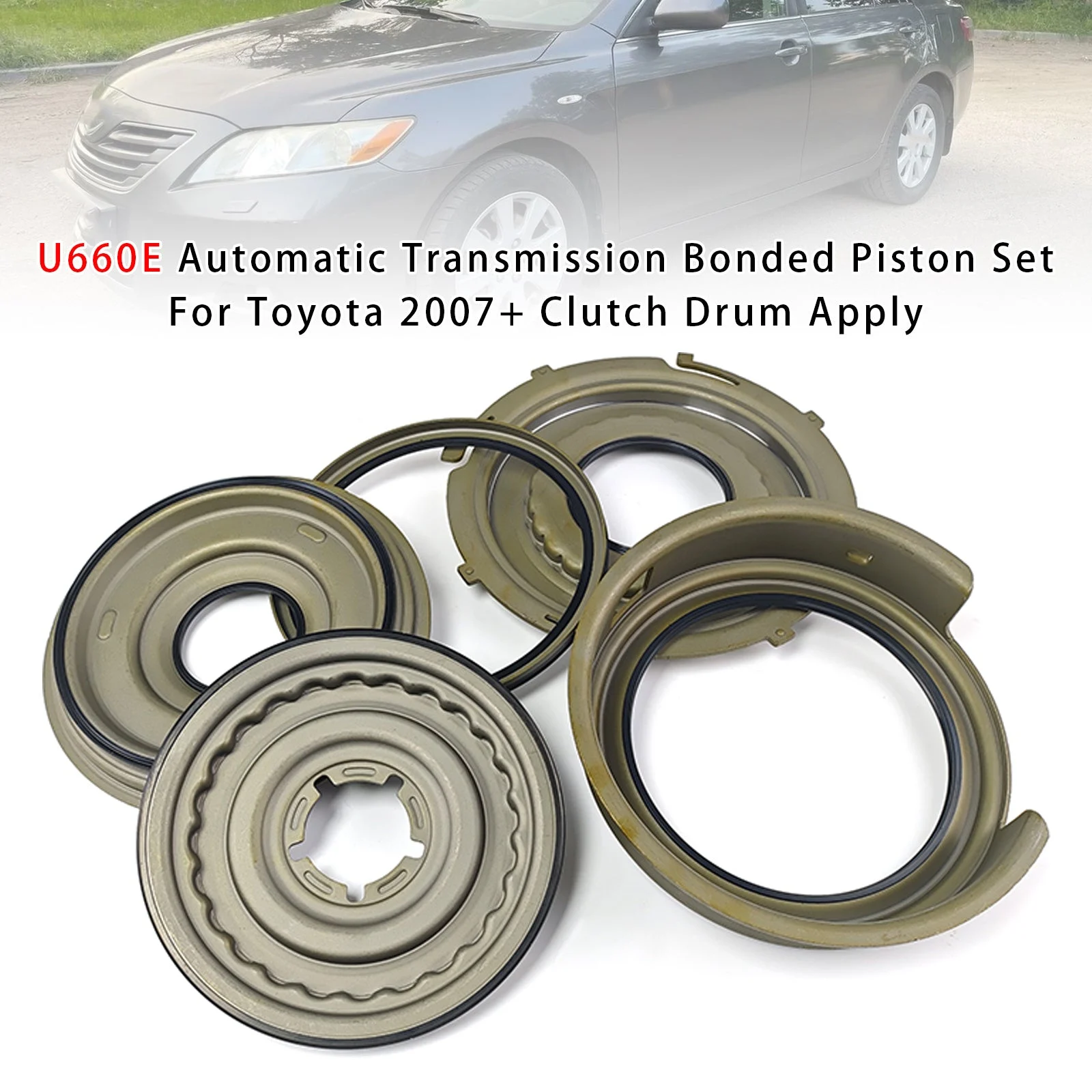 U660E Automatic Transmission Bonded Piston Set For Toyota 2007+ Clutch Drum