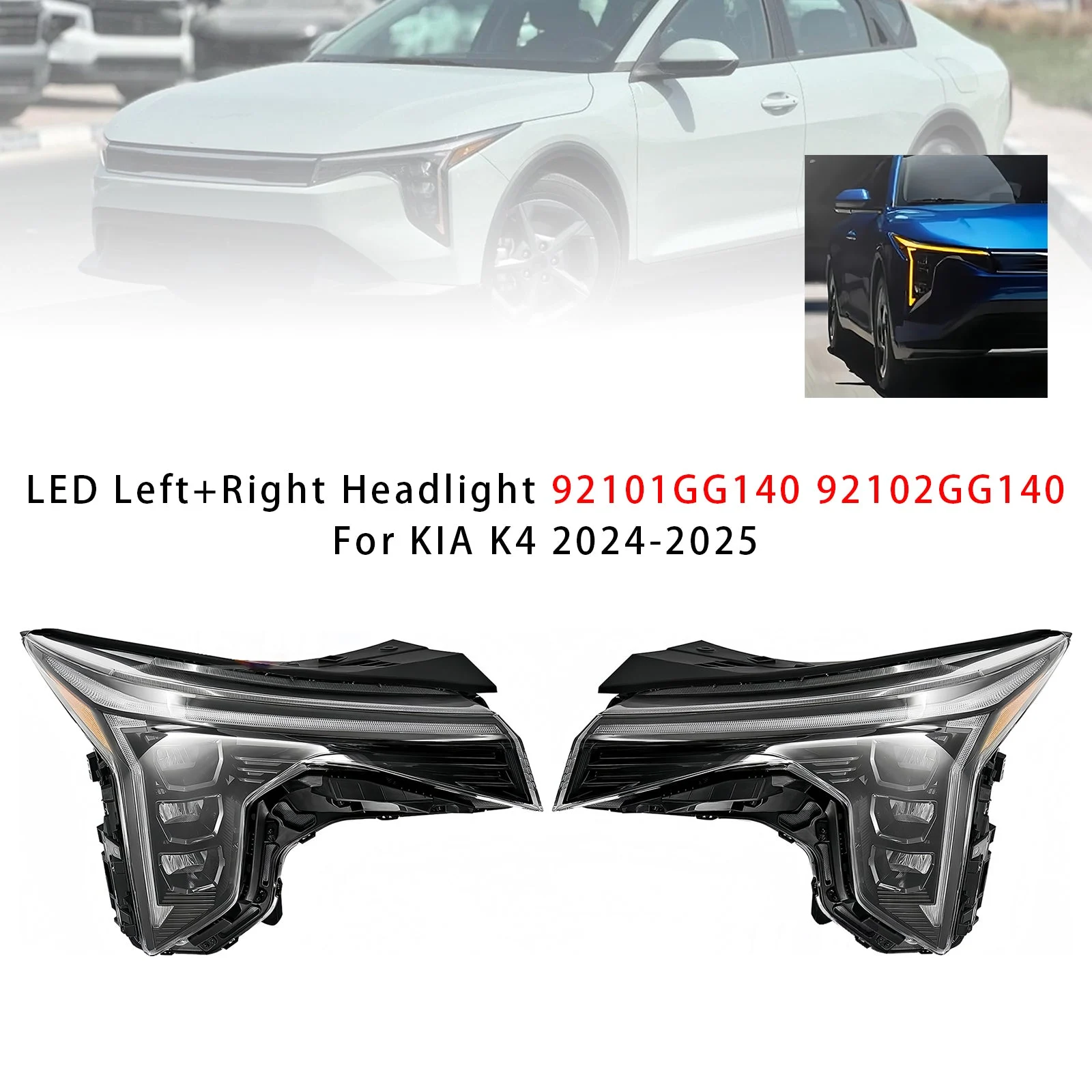 LED Left+Right Headlight 92101GG140 92102GG140 For KIA K4 2024-2025