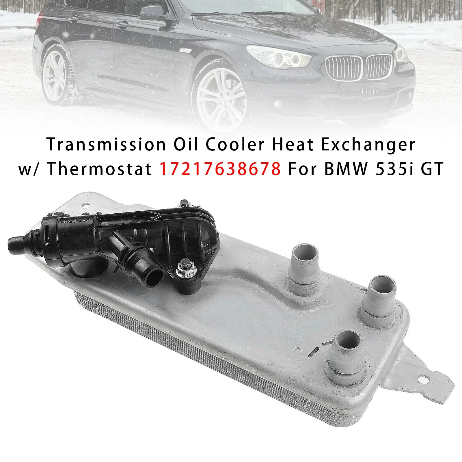 Transmission Oil Cooler Heat Exchanger w/ Thermostat 17217638678 For BMW 535i GT