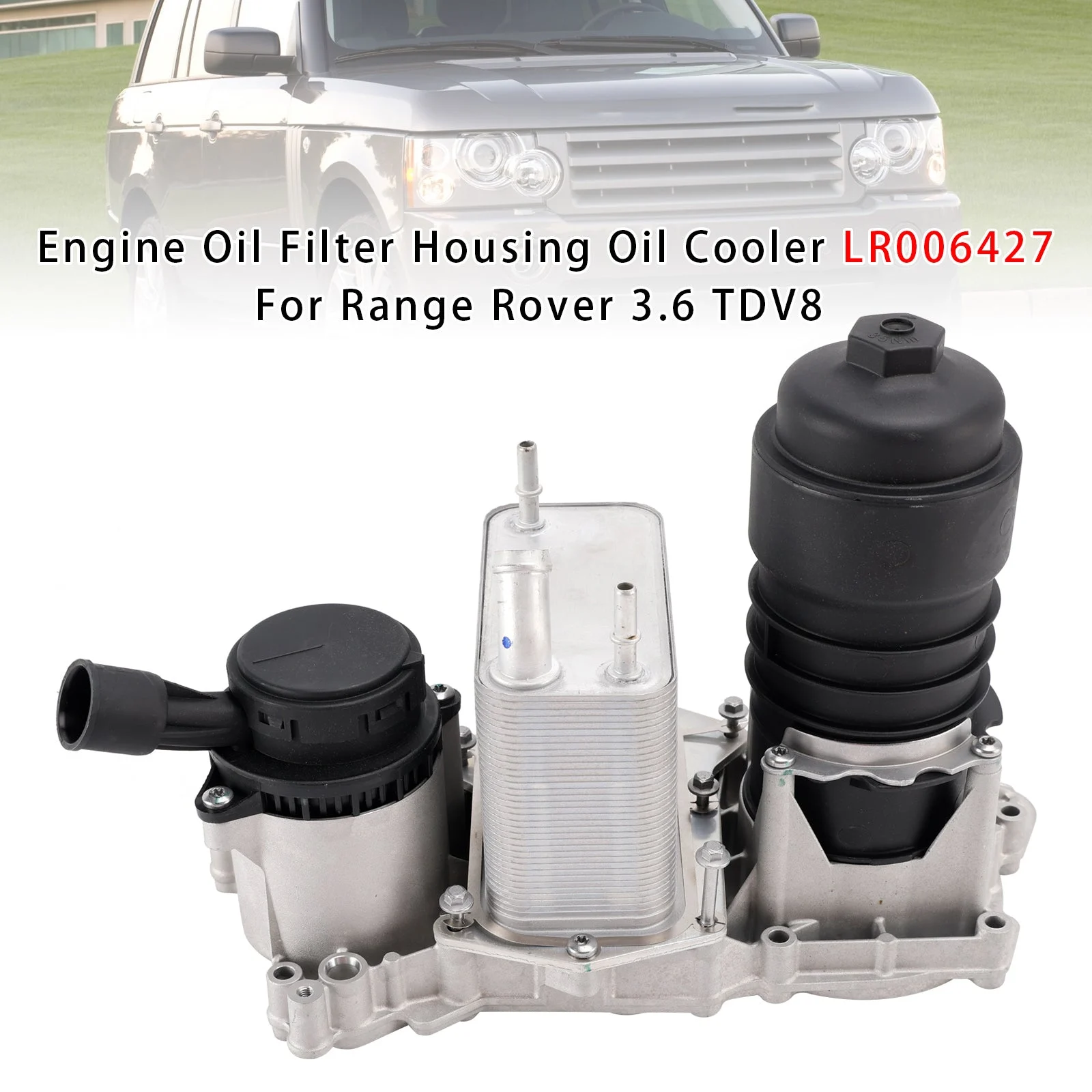 Engine Oil Filter Housing Oil Cooler LR006427 For Range Rover 3.6 TDV8