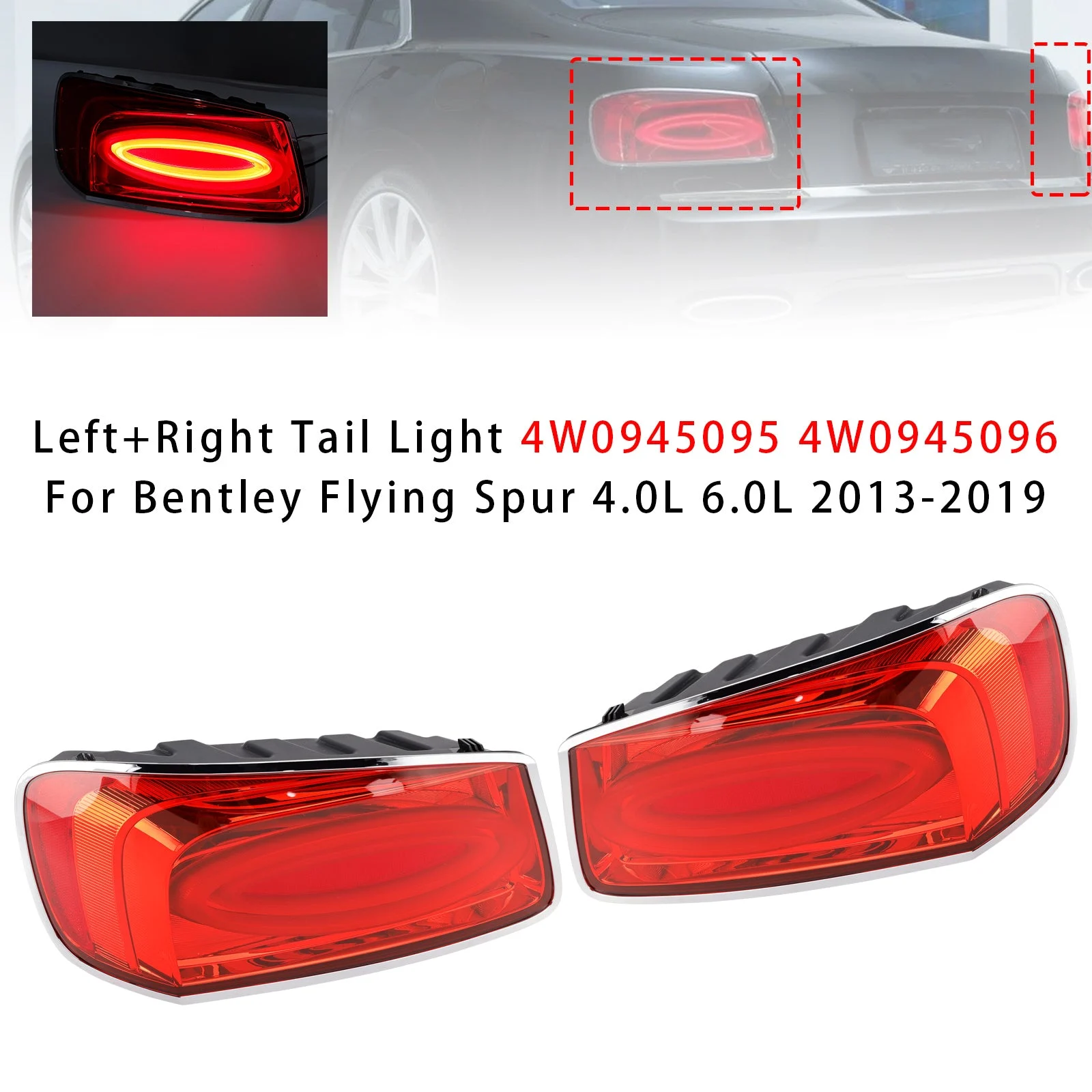 Left+Right Tail Light 4W0945095 96 For Bentley Flying Spur 4.0L 6.0L 2013-2019