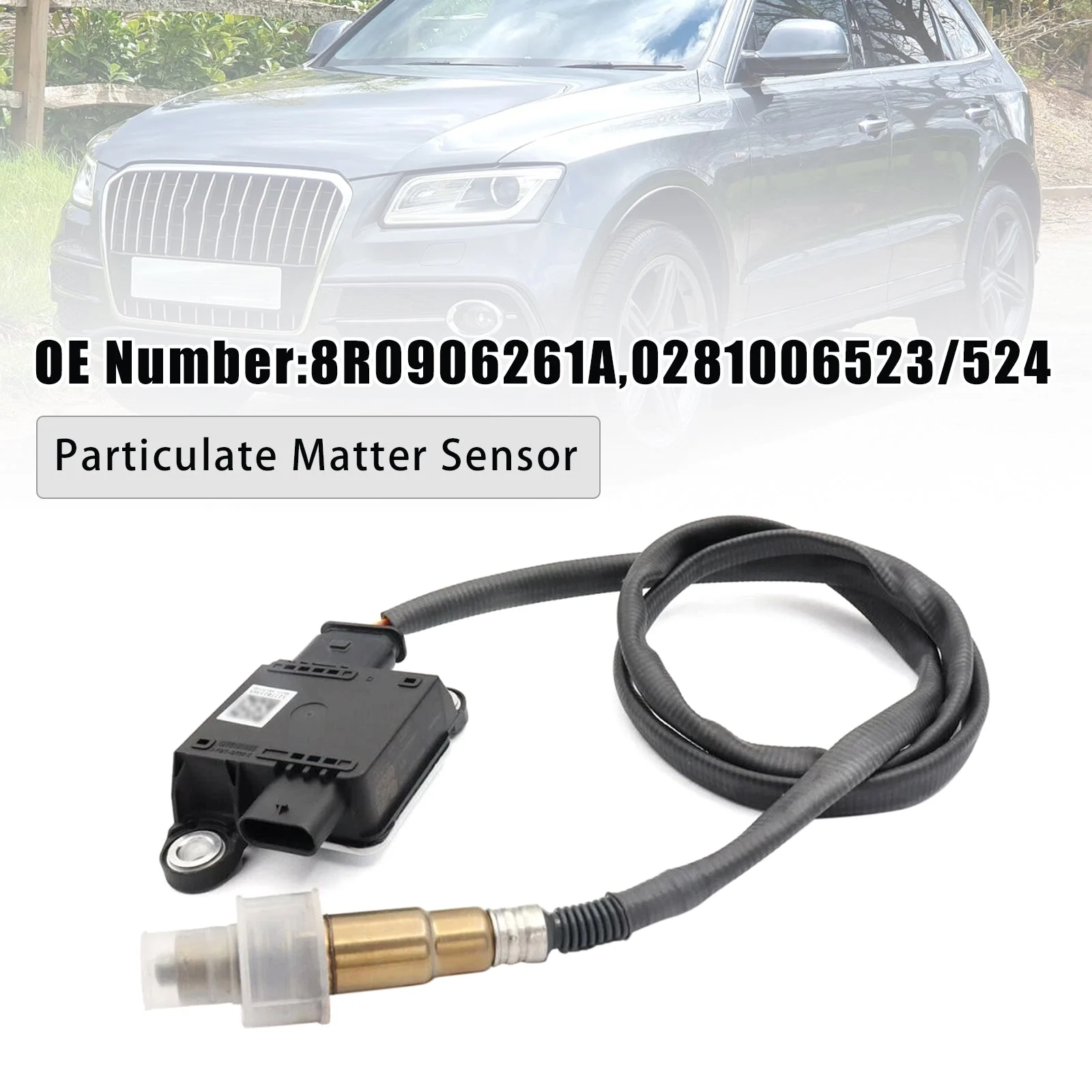 Particulate Matter Sensor 8R0906261A For Audi Q5 8R 3.0 TDI 2014-2016