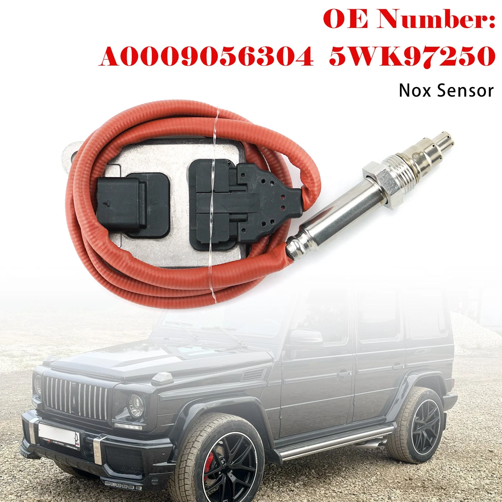 Nitrogen Oxide Sensor A0009056304 5WK97250 For Mercedes W463 W164 W166 W205 W212 W222