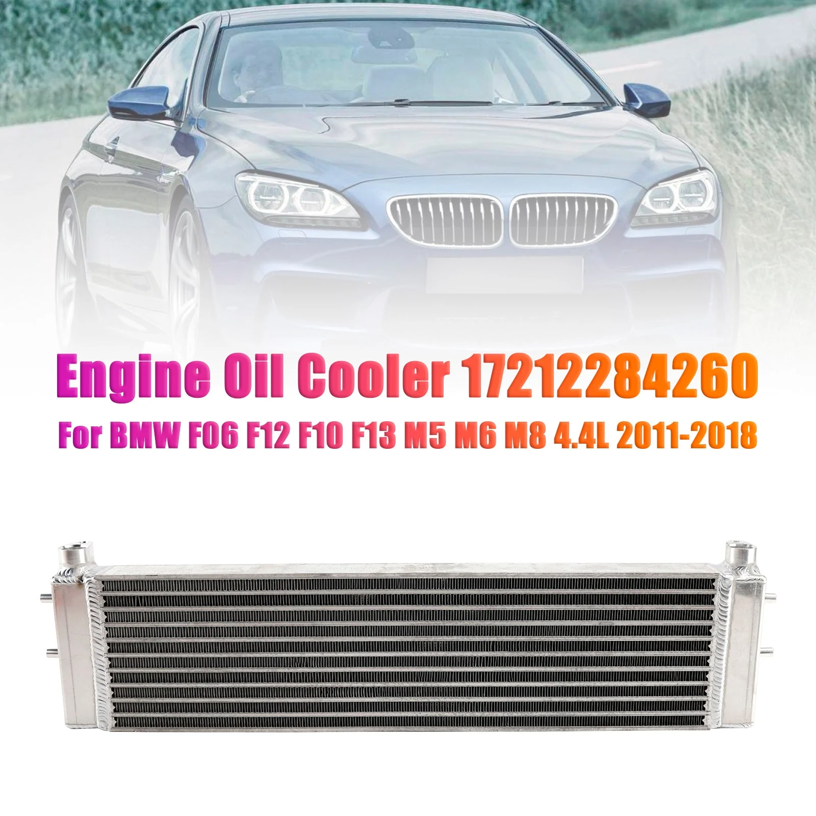 Engine Oil Cooler 17212284260 For BMW F06 F12 F10 F13 M5 M6 M8 4.4L 2011-2018