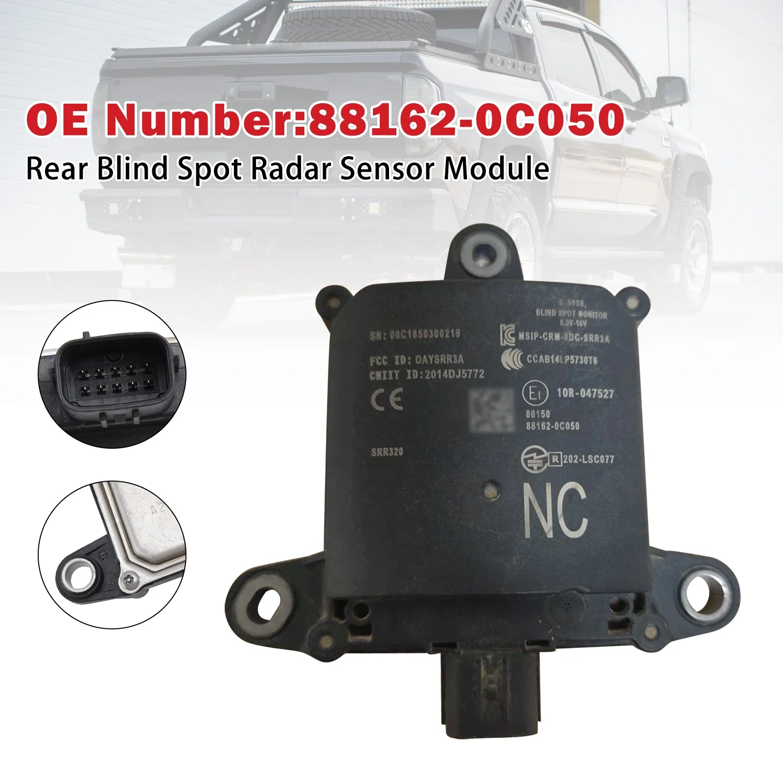 Rear Blind Spot Radar Sensor Module 88162-0C050 For Toyota Tundra 2014-2021