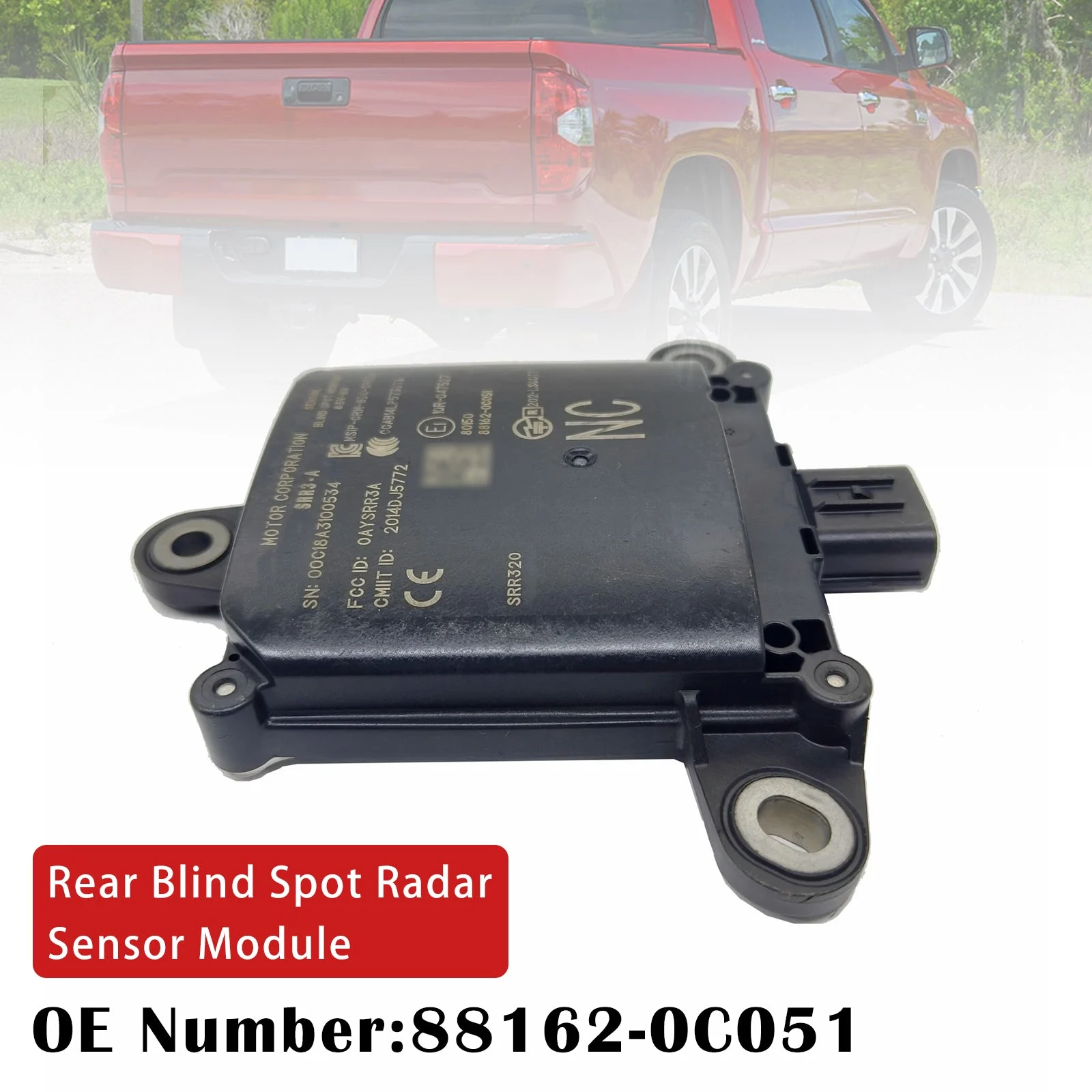 Rear Blind Spot Radar Sensor Module 88162-0C051 For Toyota Tundra 2018-2021