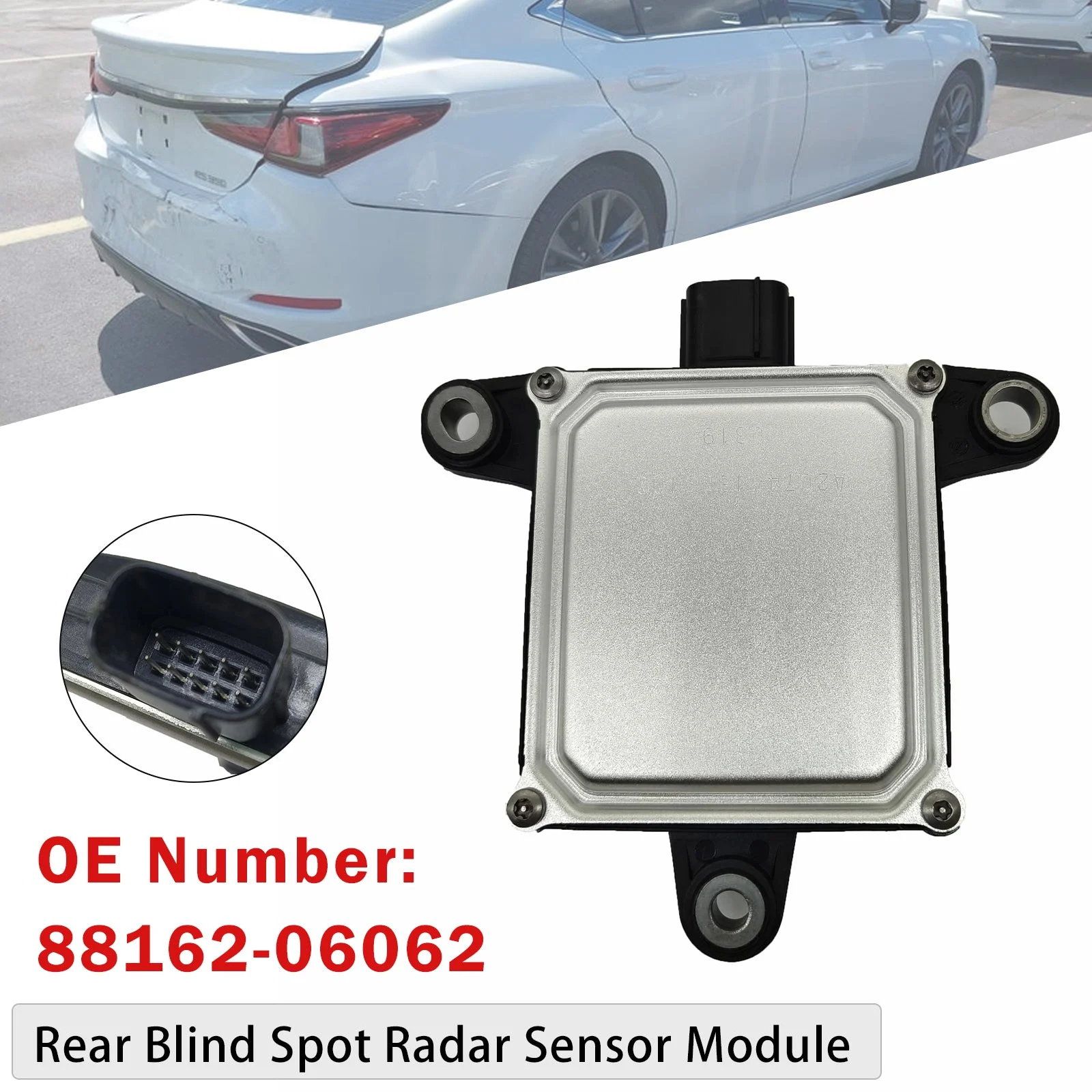 Rear Blind Spot Radar Sensor Module 88162-06062 For Lexus ES300h ES350 2019 2020