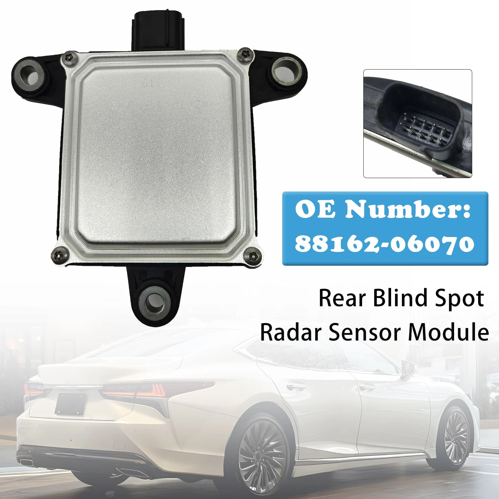 Rear Blind Spot Radar Sensor Module 88162-06070 For Lexus ES250 ES300h 2021-2025