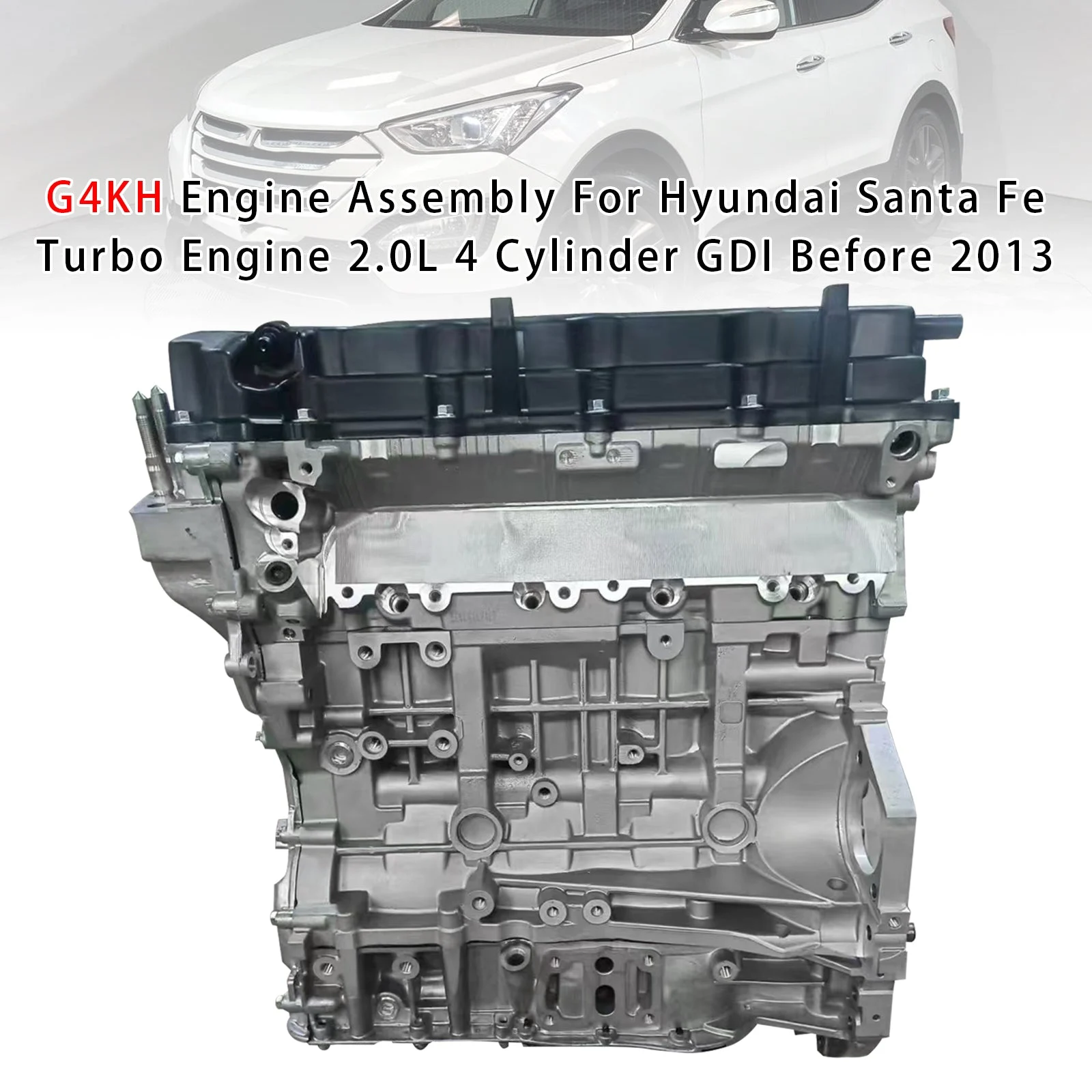 G4KH Engine For Hyundai Santa Fe Turbo Engine 2.0L 4 Cylinder Gdi Before 2013