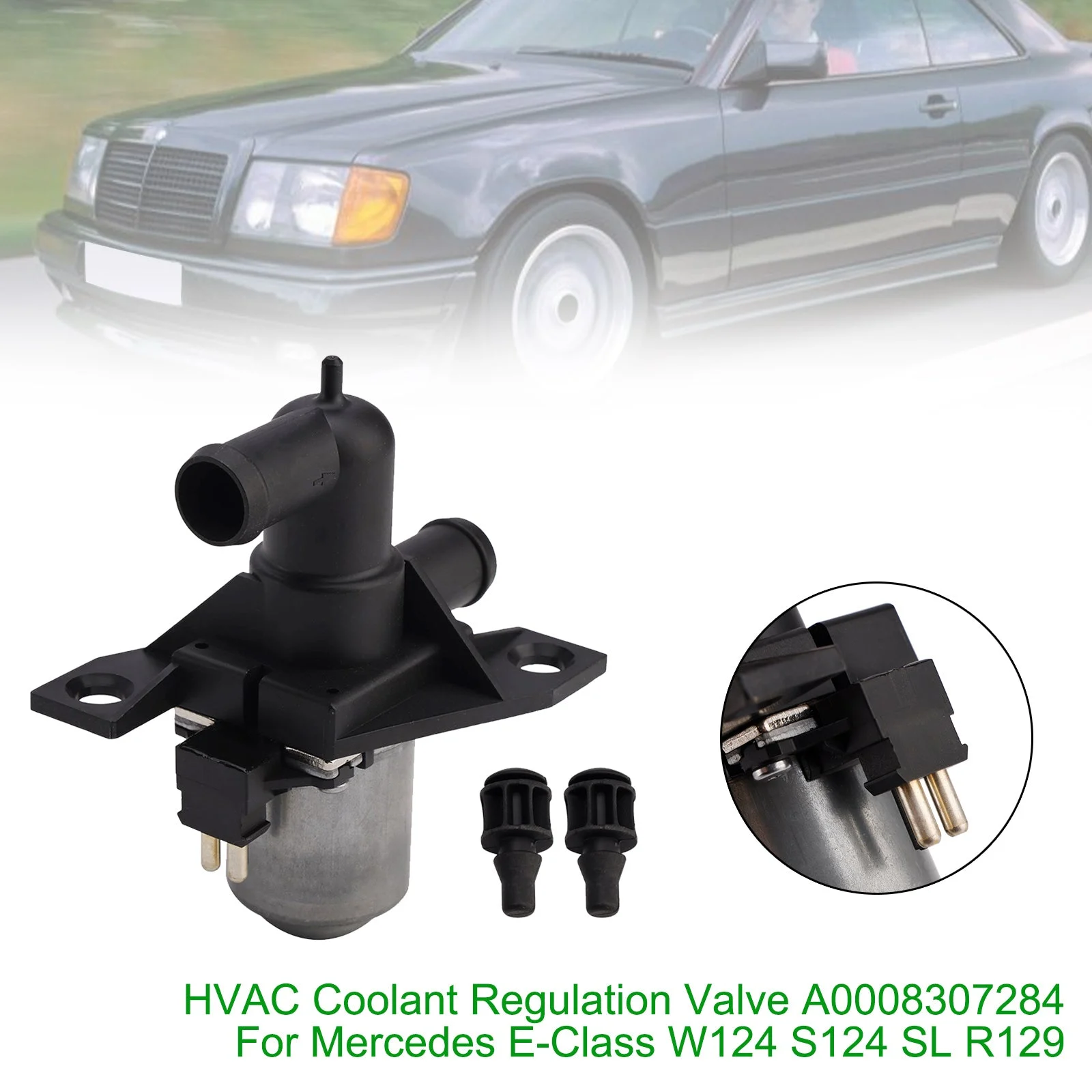 HVAC Coolant Regulation Valve A0008307284 For Mercedes E W124 S124 SL R129